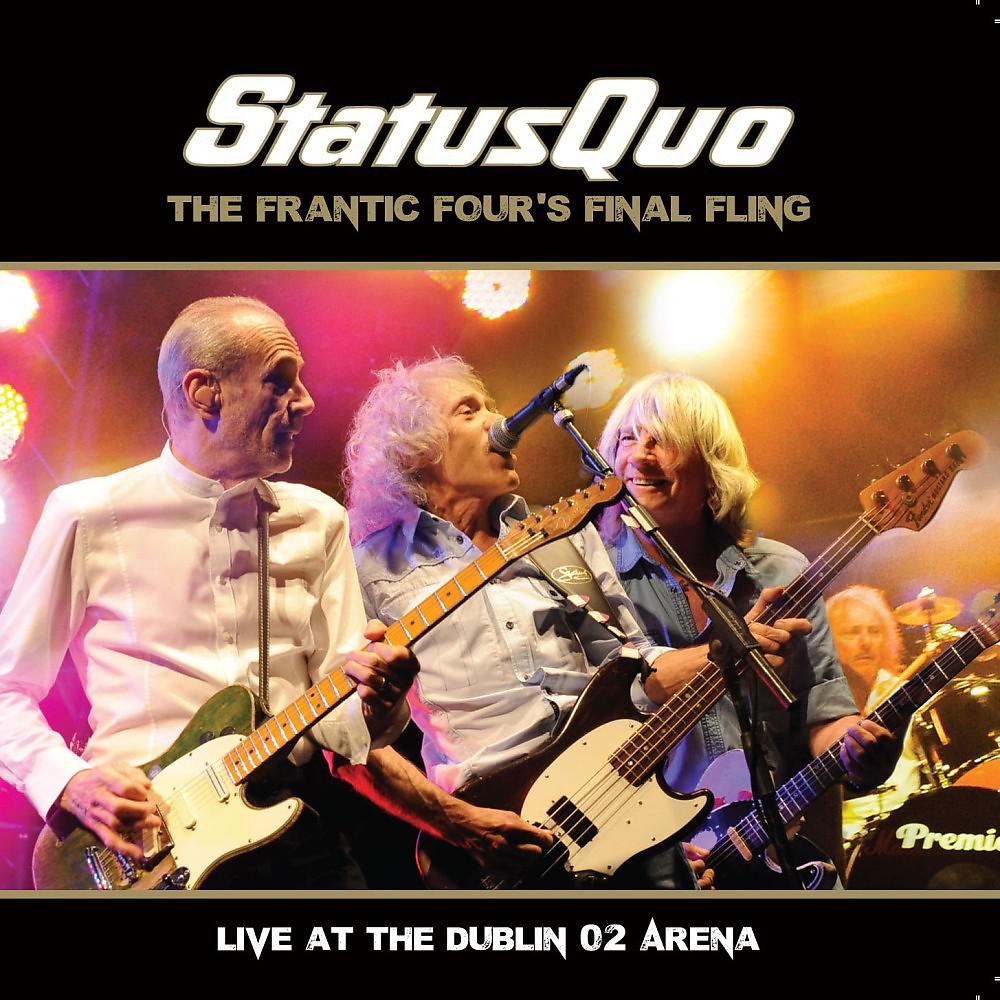Постер альбома The Frantic Four's Final Fling - Live at the Dublin O2 Arena