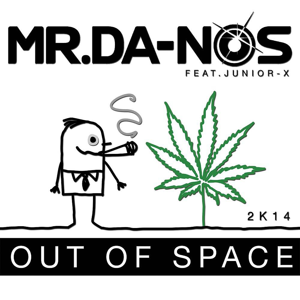 Mr.Da-Nos - Out of Space 2K14 (Club Mix)