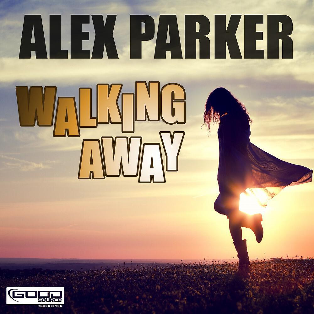 Alex Parker - Walking Away (Radio Edit)