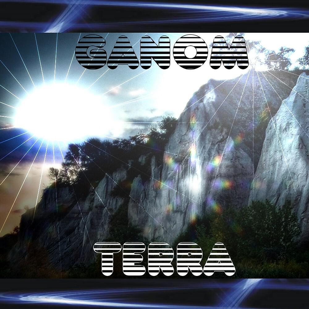 GANOM - Terribilis Montes