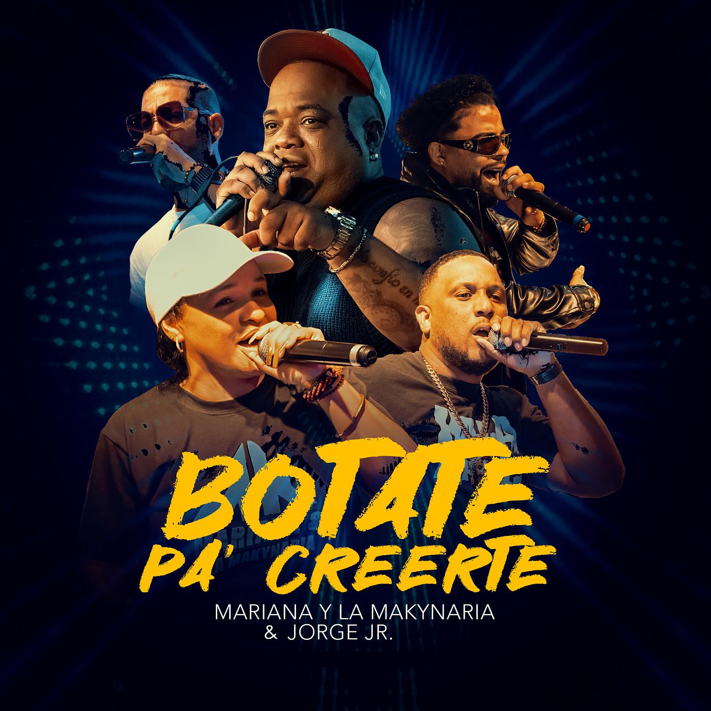 Постер альбома Botate Pa' creerte