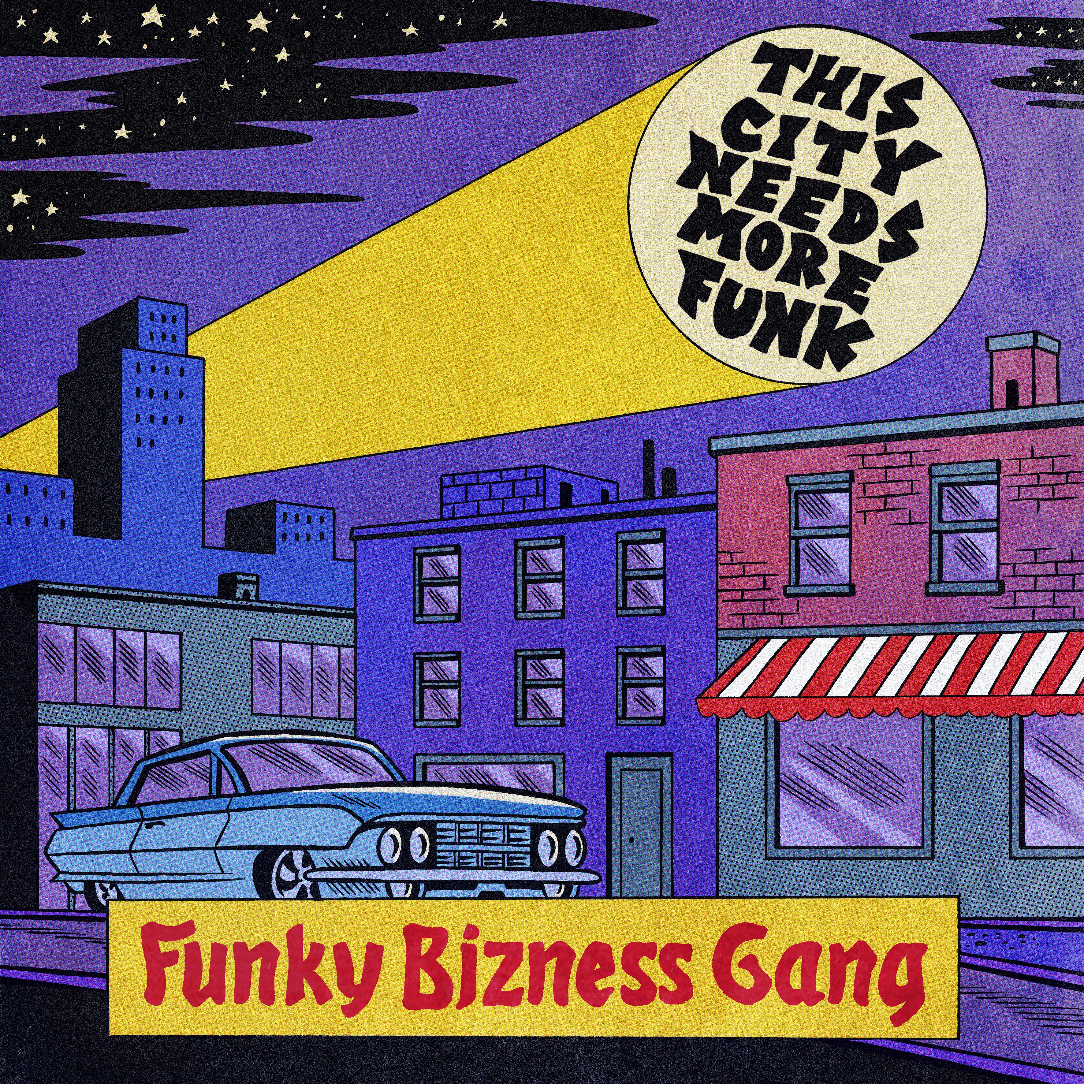 Постер альбома This City Needs More Funk