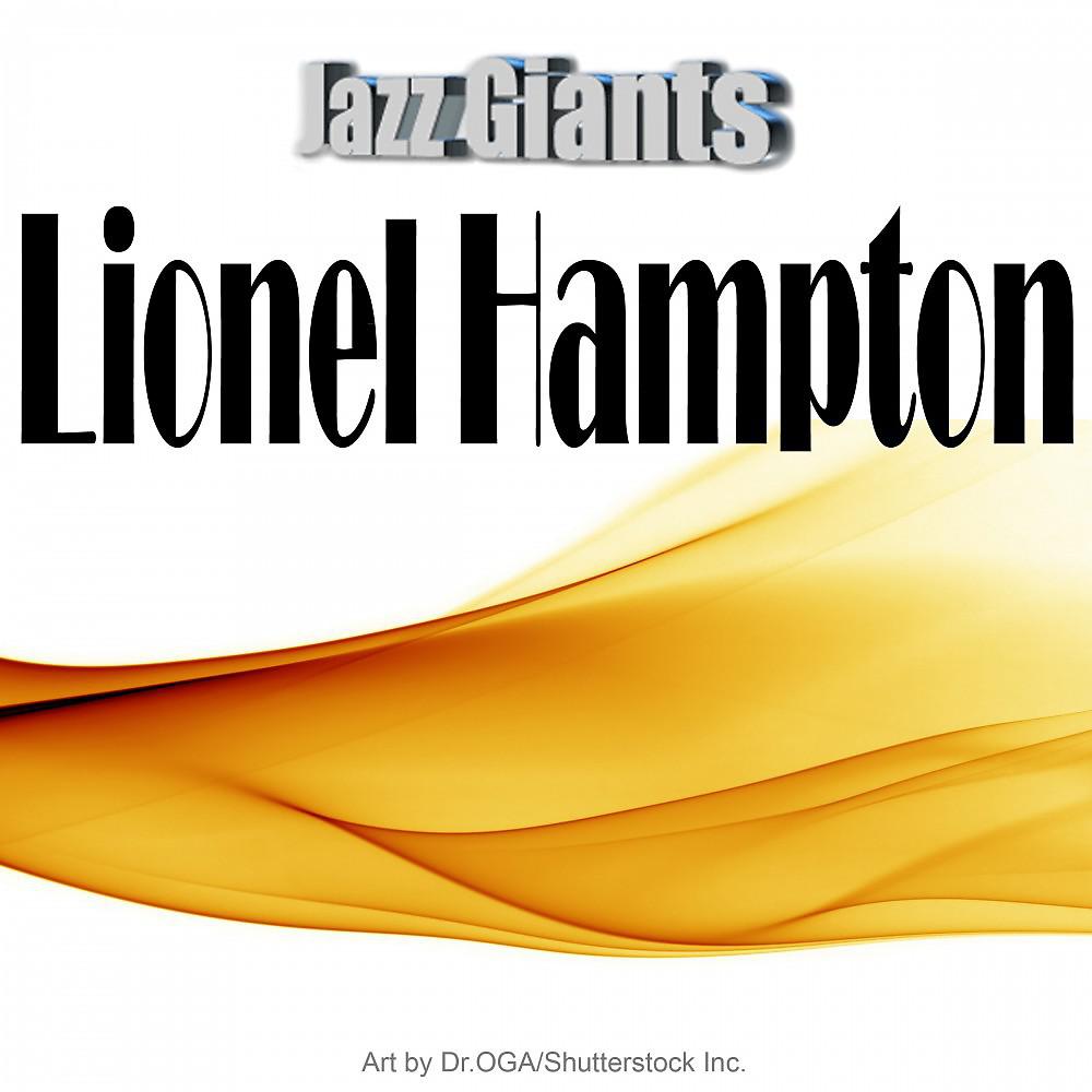 Постер альбома Jazz Giants: Lionel Hampton