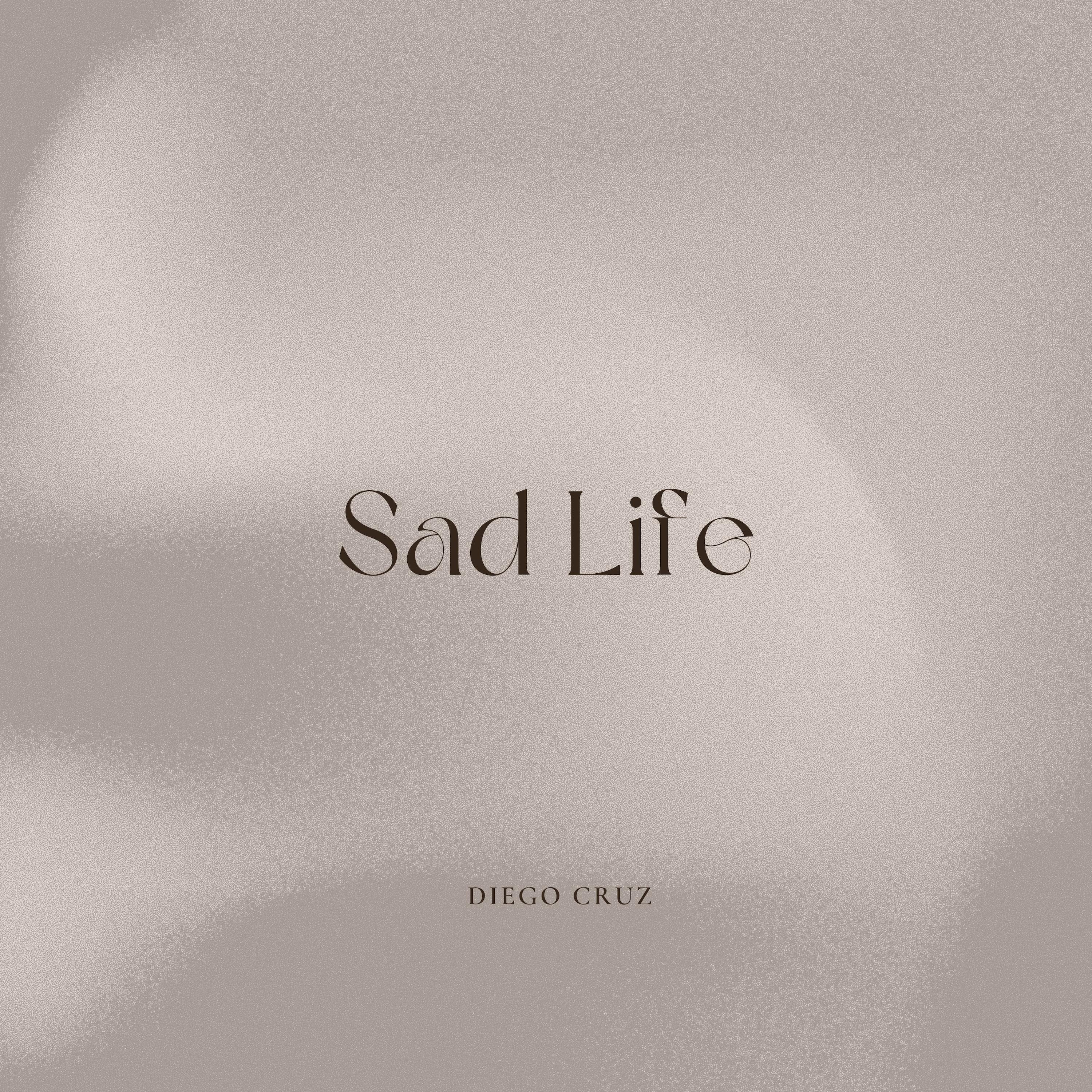 Постер альбома Sad Life