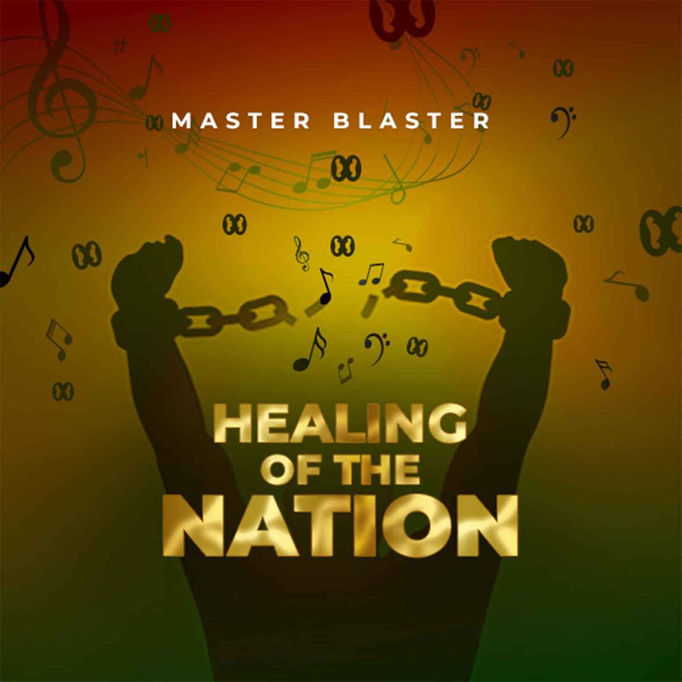 Постер альбома Healing of the Nation