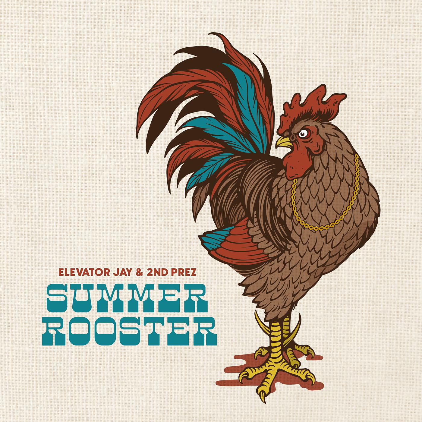Постер альбома Summer Rooster