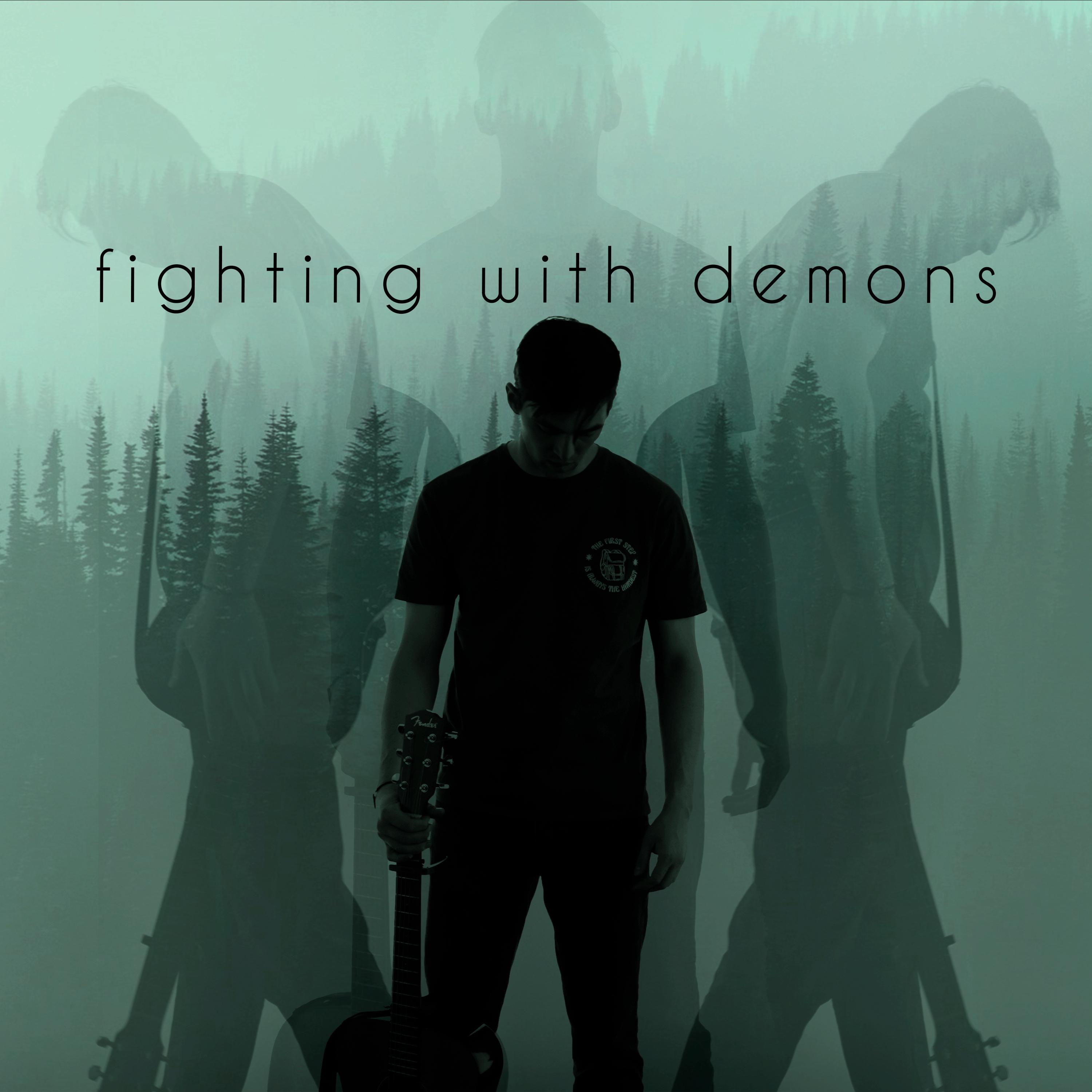 Постер альбома Fighting with Demons