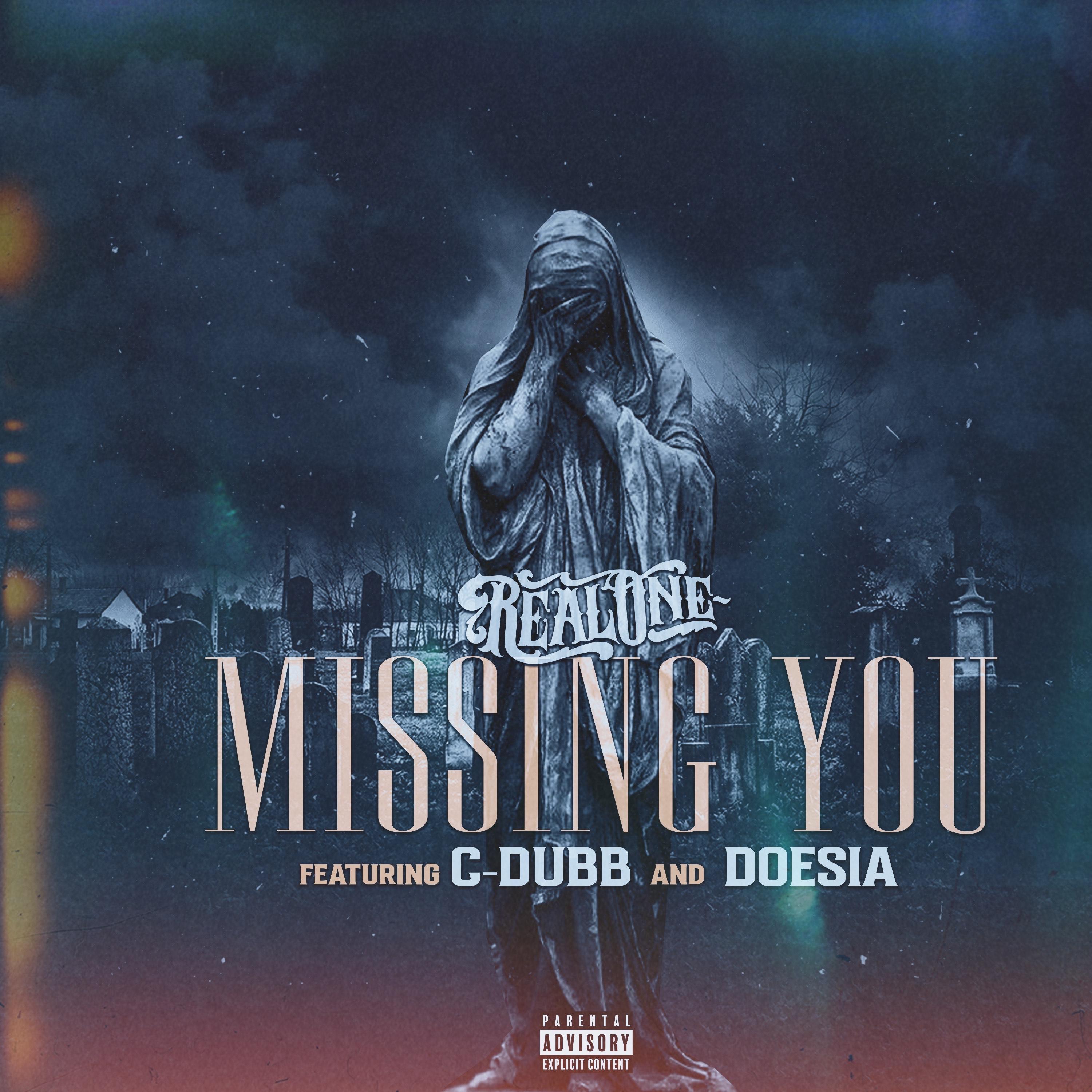 Постер альбома Missing You (feat. C-Dubb & Doesia)
