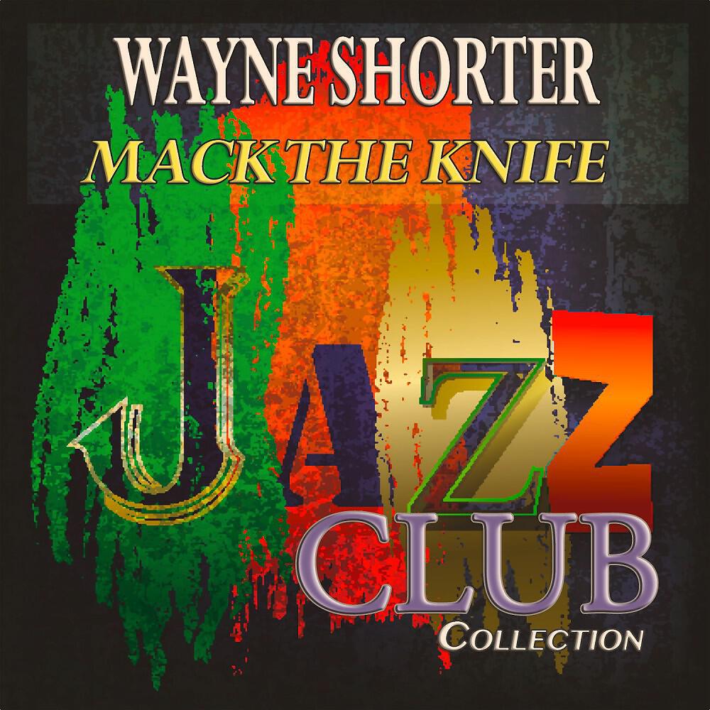 Wayne Shorter - Callaway Went That-A-Way (Remastered)