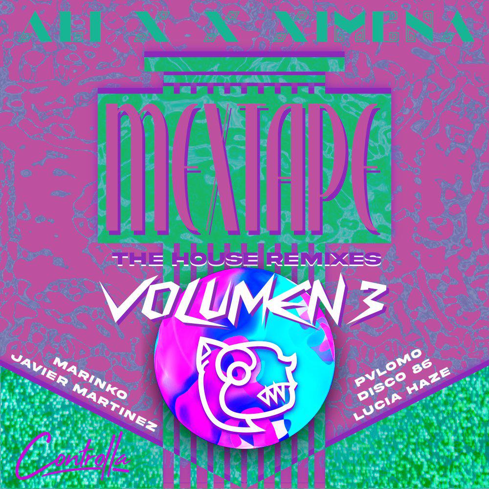 Постер альбома MEXTAPE REMIXES Vol.3: The House Remixes