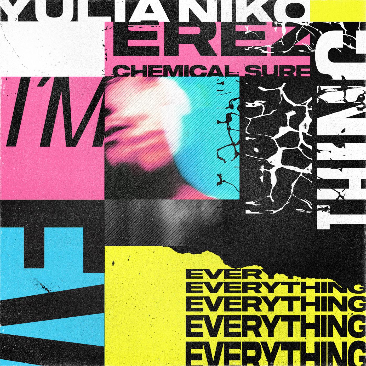 Постер альбома I'm Everything (Chemical Surf Remix)