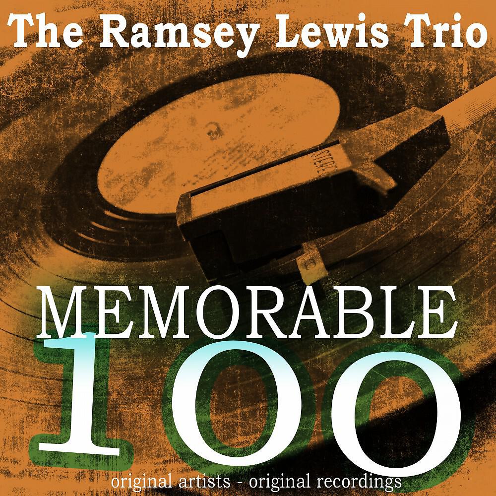 The Ramsey Lewis Trio - Please Send Me Someone to Love (Remastered)