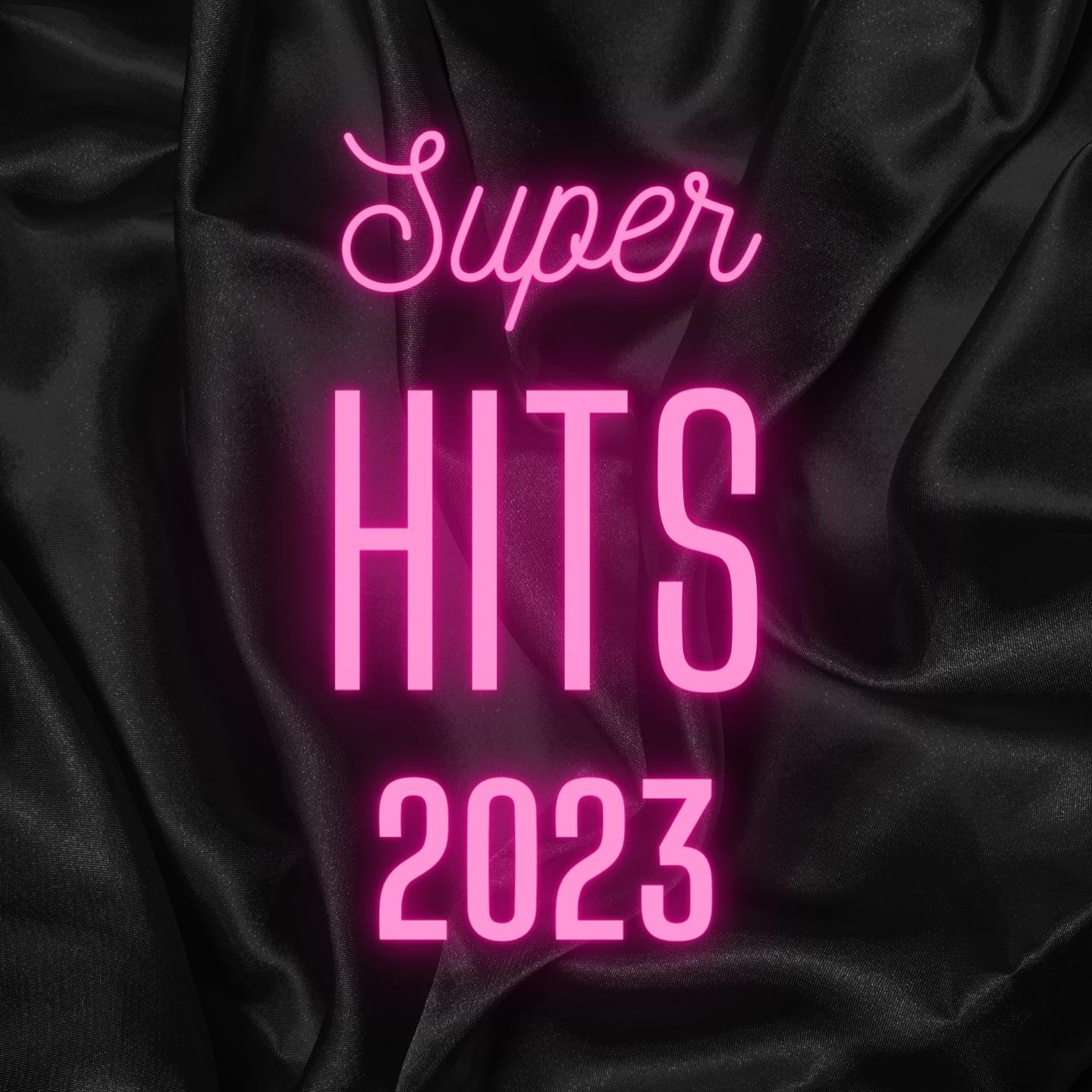 Постер альбома Super Hits 2023