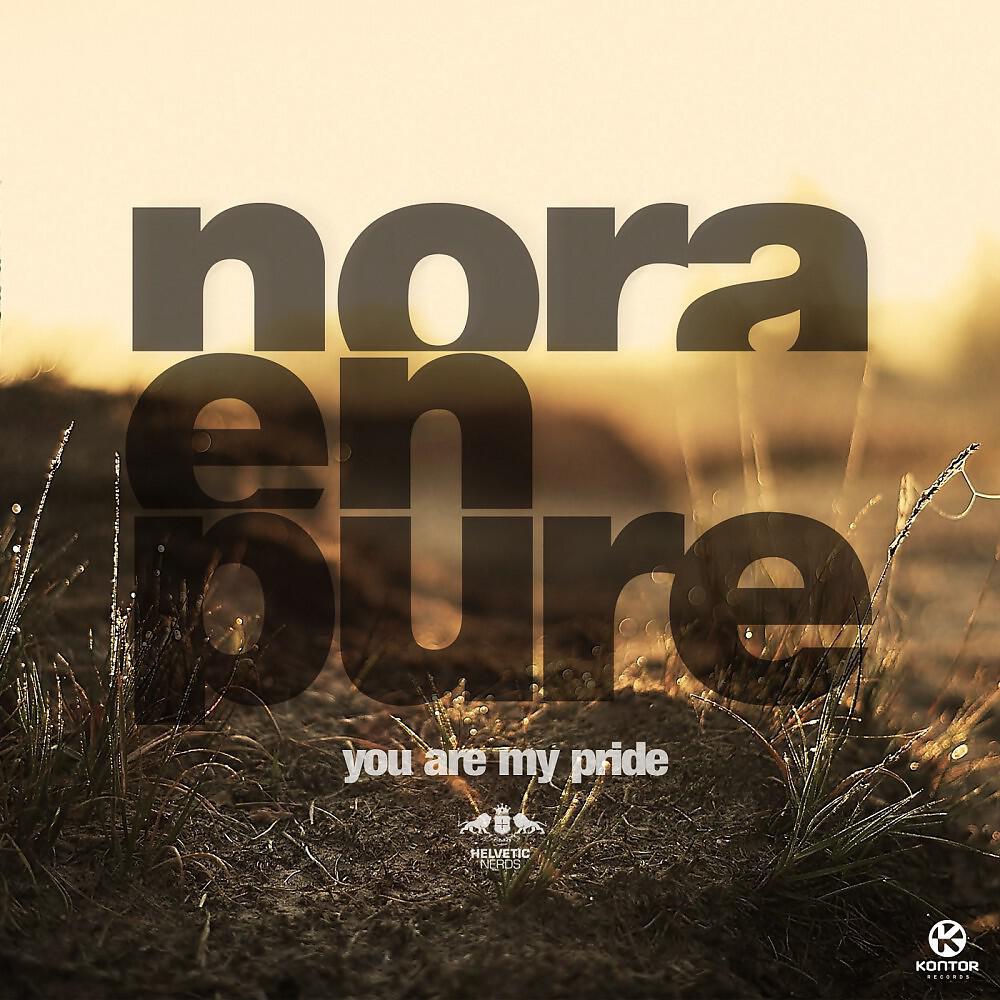 Nora En Pure - You Are My Pride (Croatia Squad Remix)