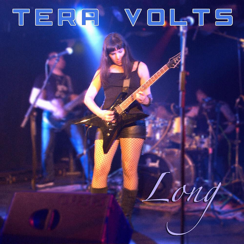Tera Volts - Long