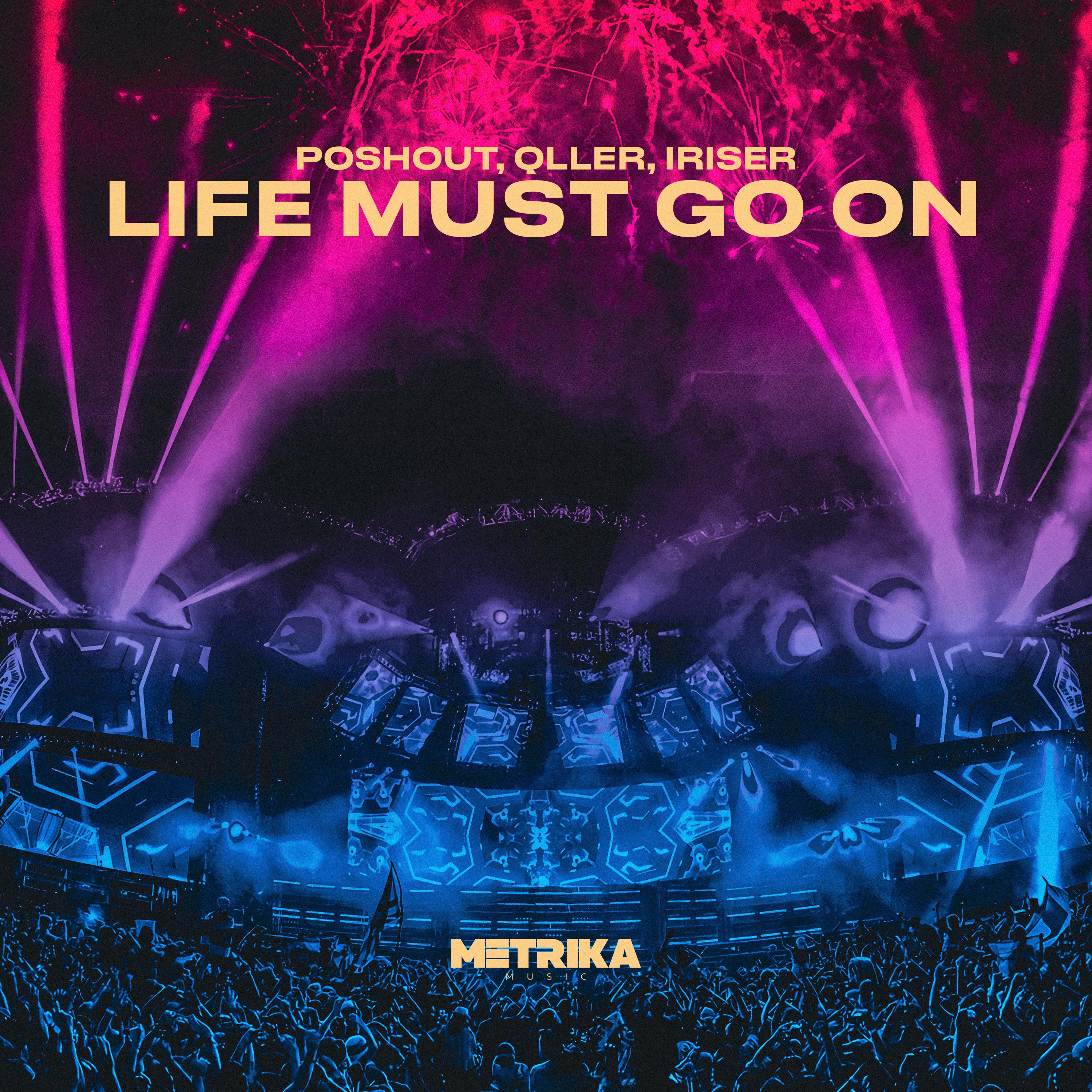 Постер альбома Life Must Go On