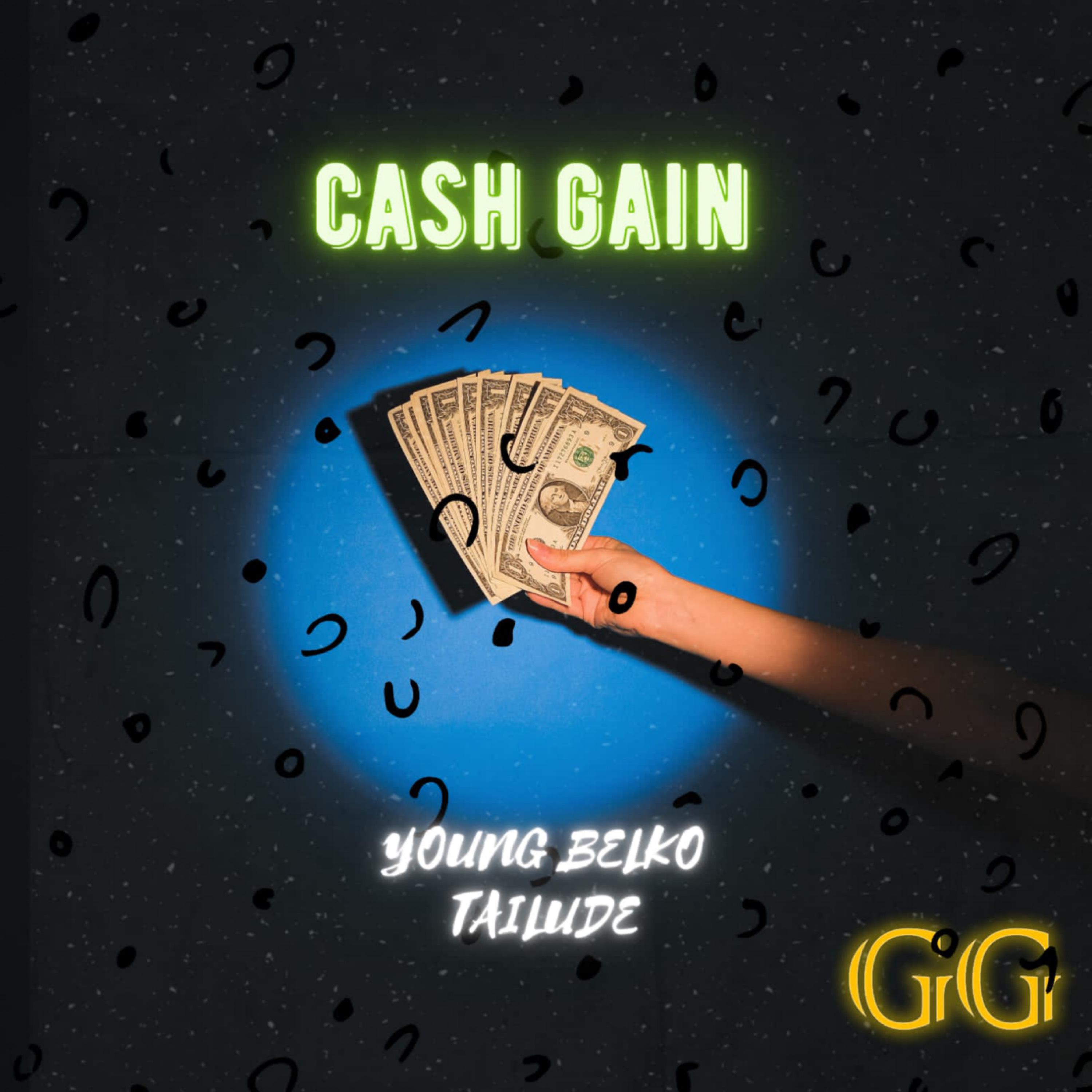 Постер альбома Cash Gain