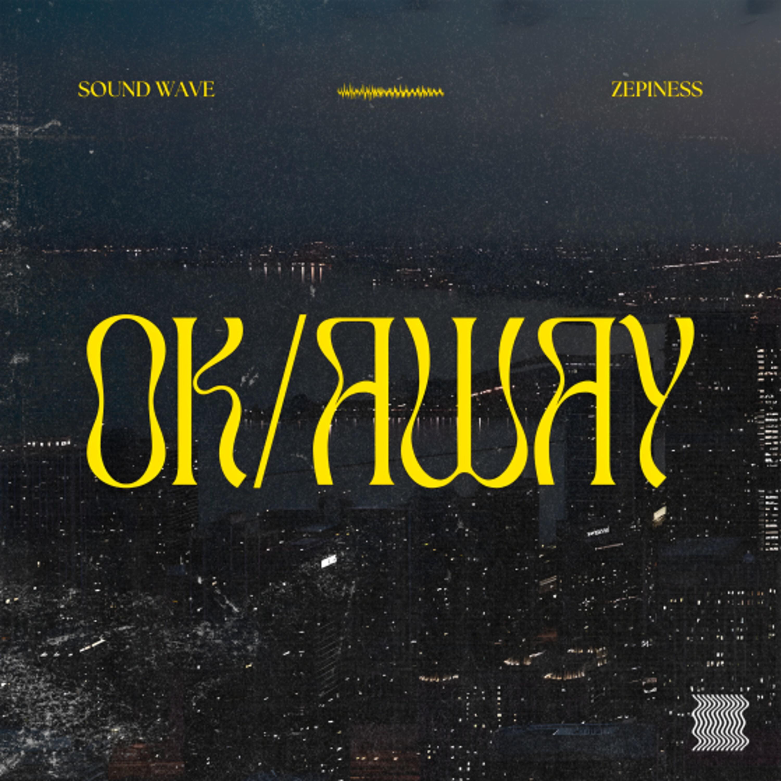 Постер альбома Ok/Away