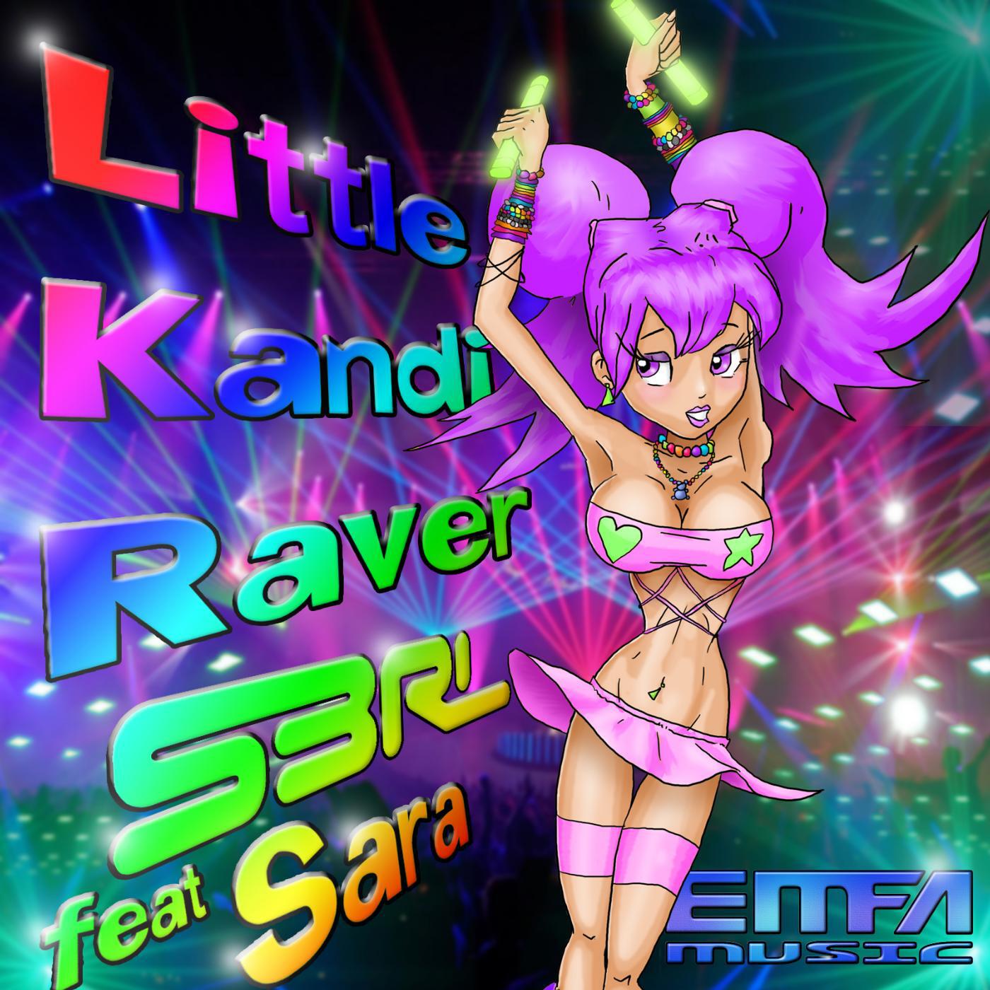 S3RL - Little Kandi Raver 2012