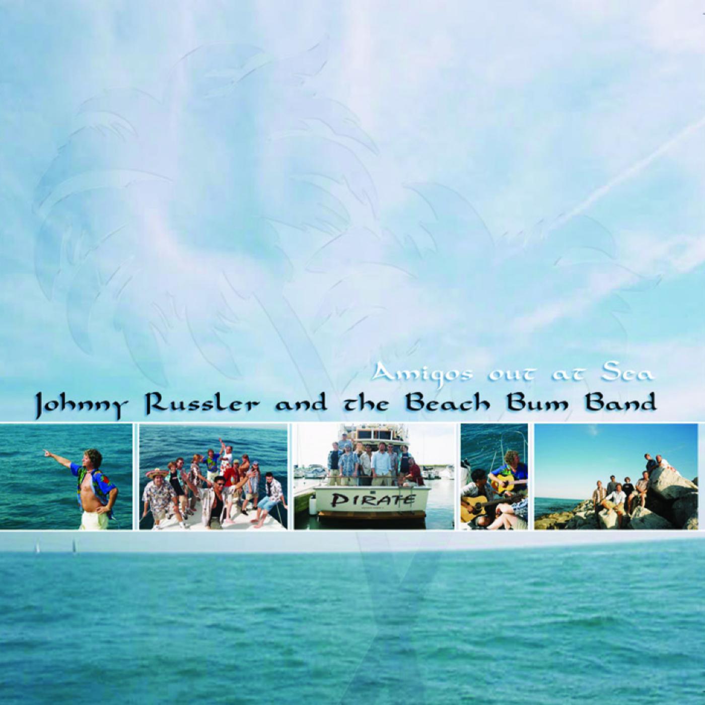 Johnny Russler & The Beach Bum Band - Hibiscus Lady
