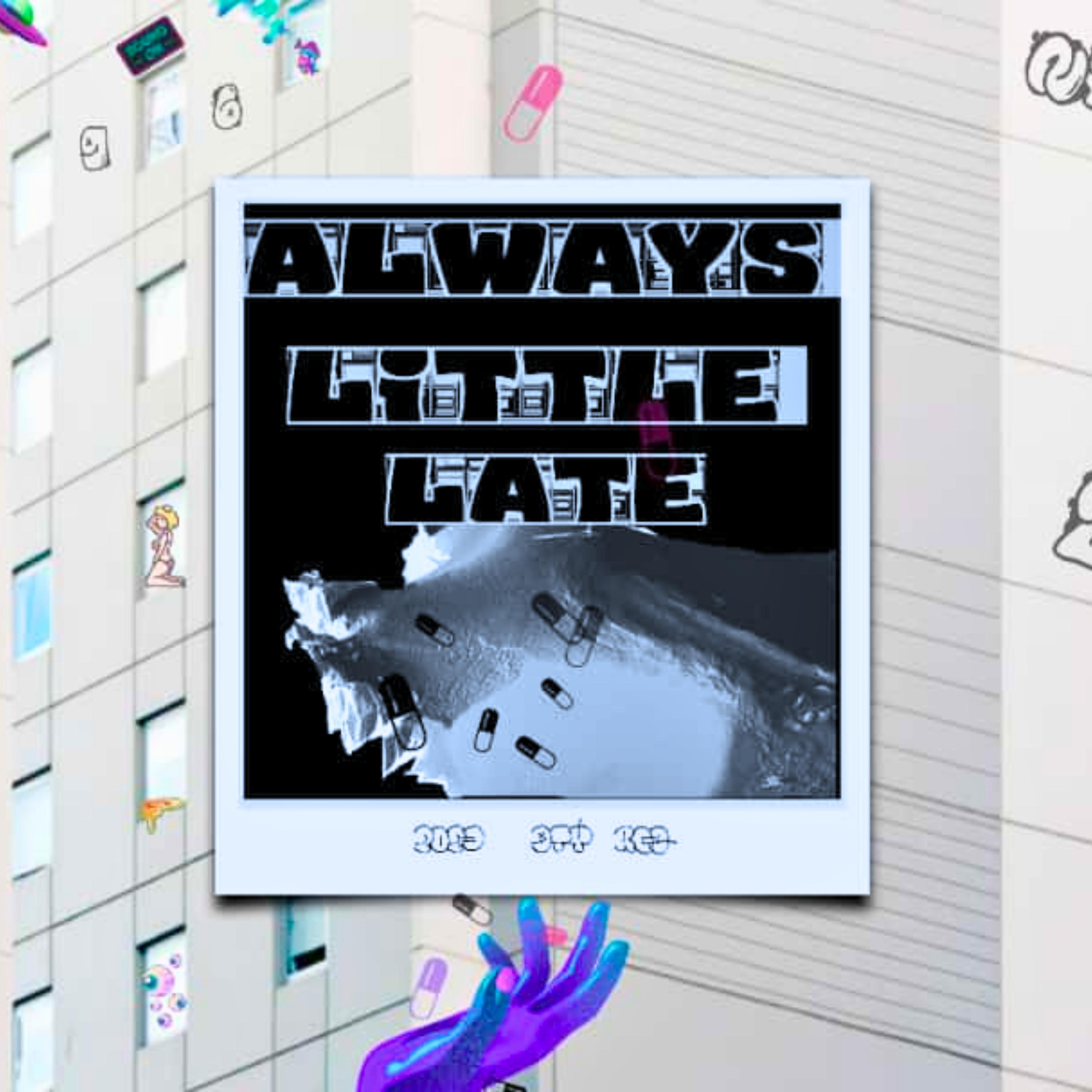 Постер альбома Alwayslittlelatte