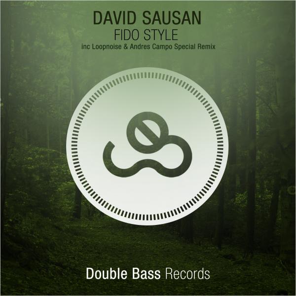 David Sausan - Fido Style (Original Mix)