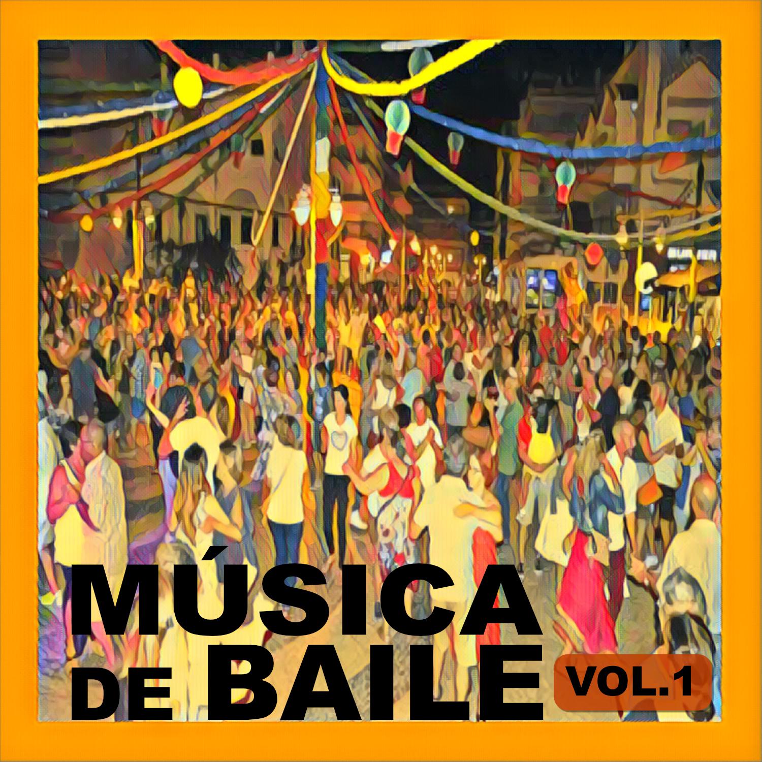 Постер альбома Música De Baile, Vol.1