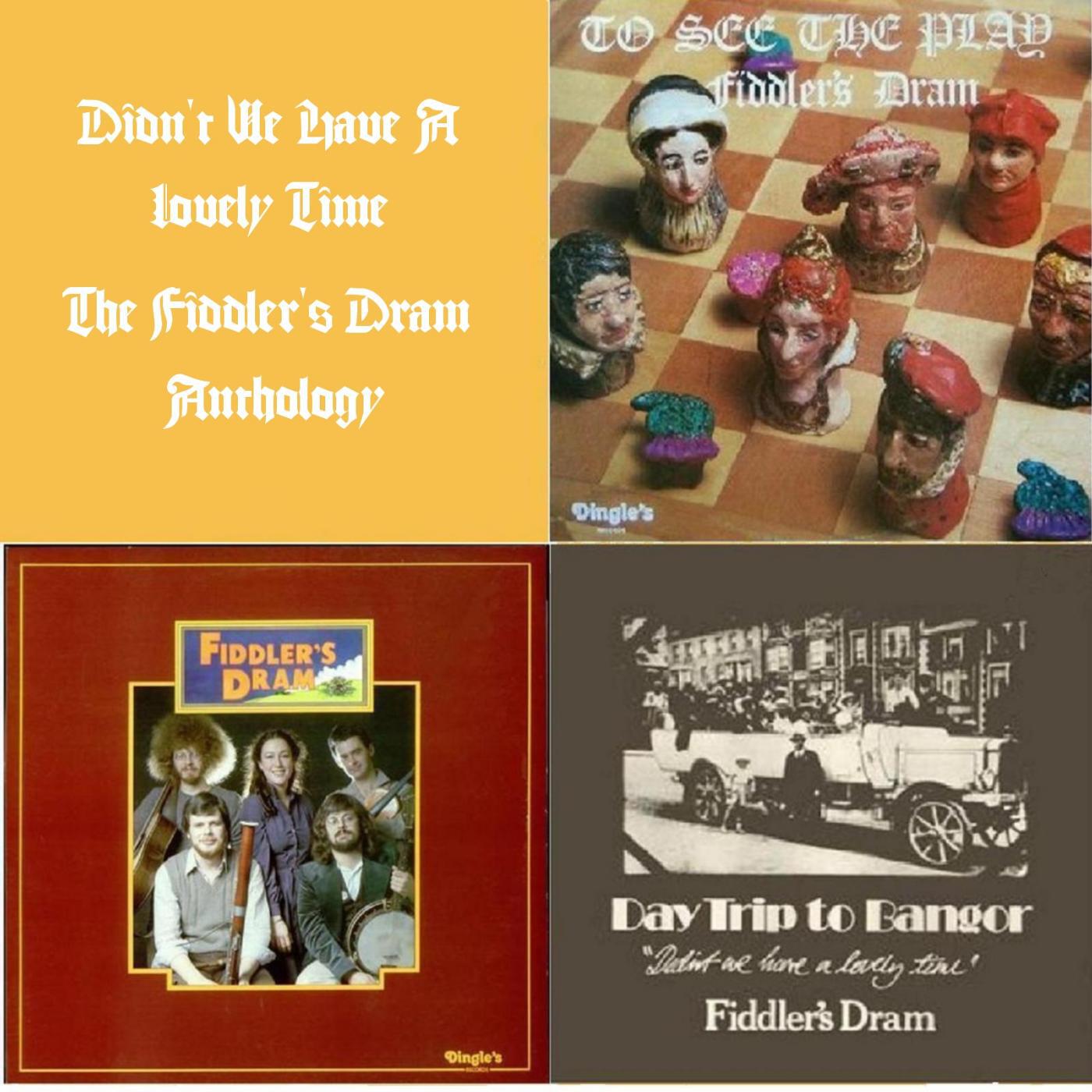 Fiddler's Dram - Day Trip to Bangor (Original Album Version)
