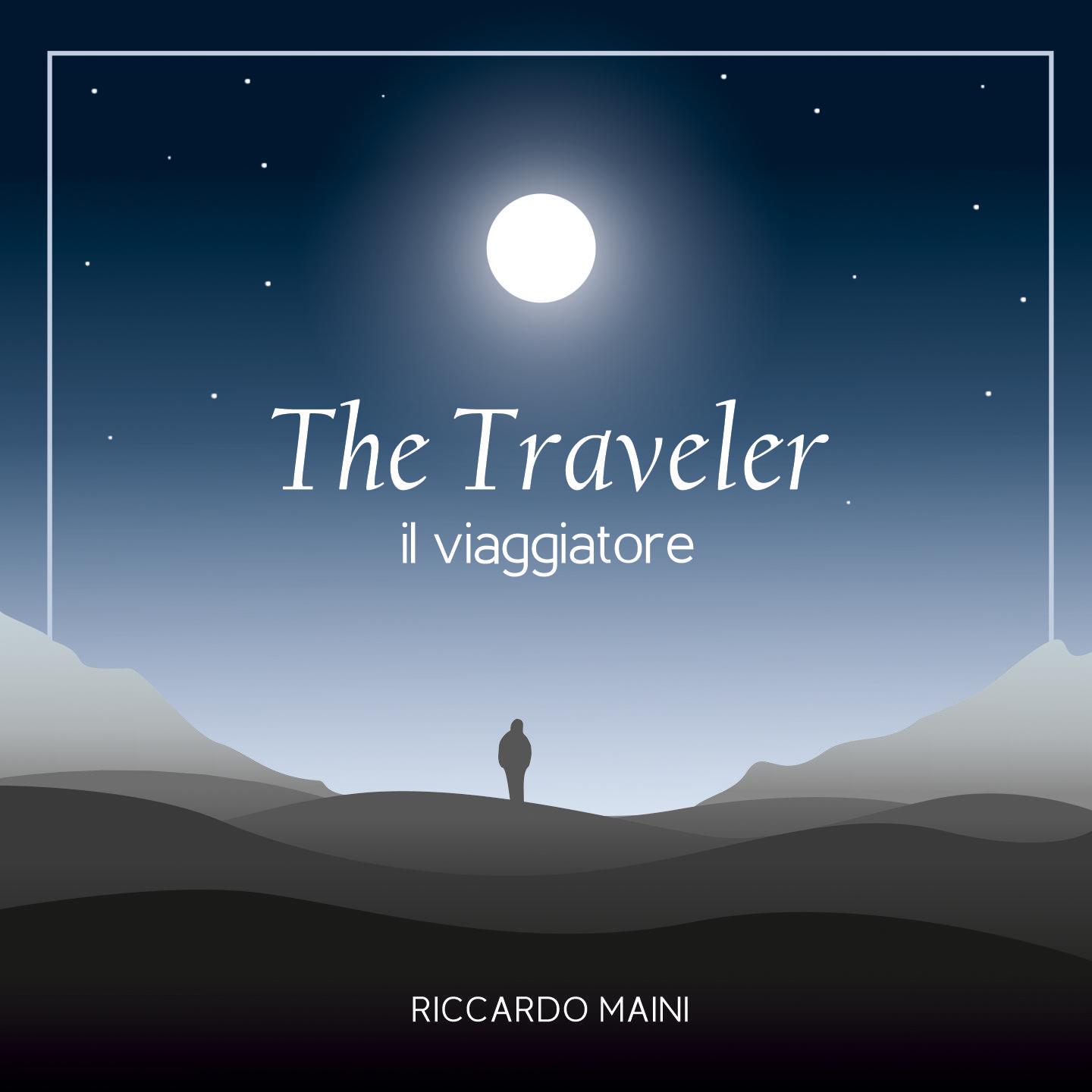 Постер альбома The Traveler - Il Viaggiatore