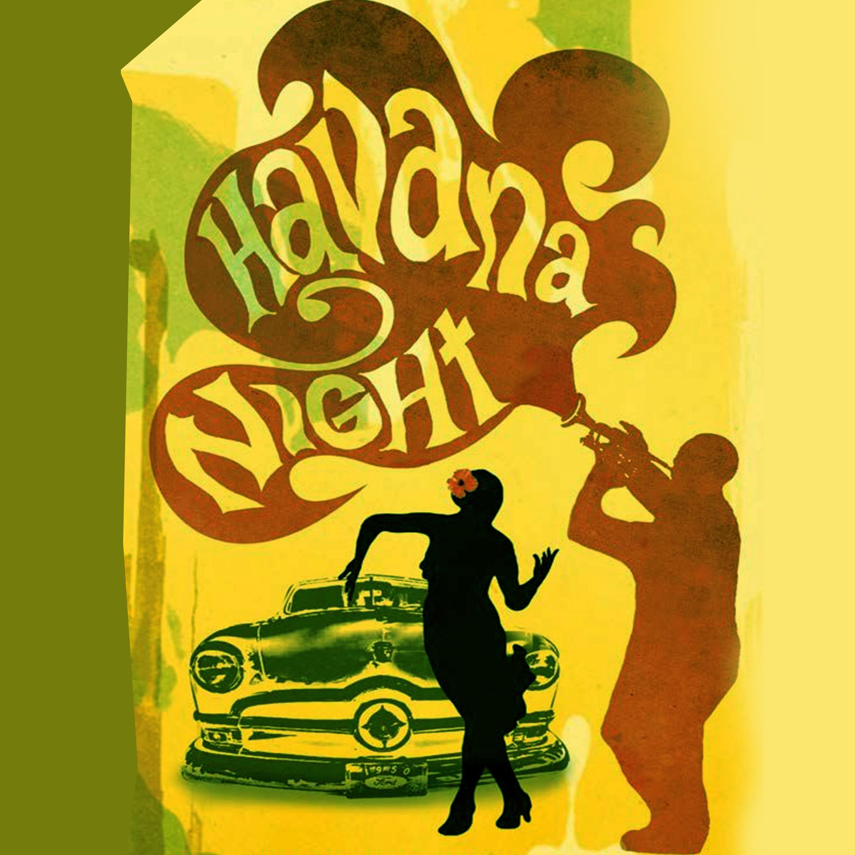 Постер альбома Havana Night