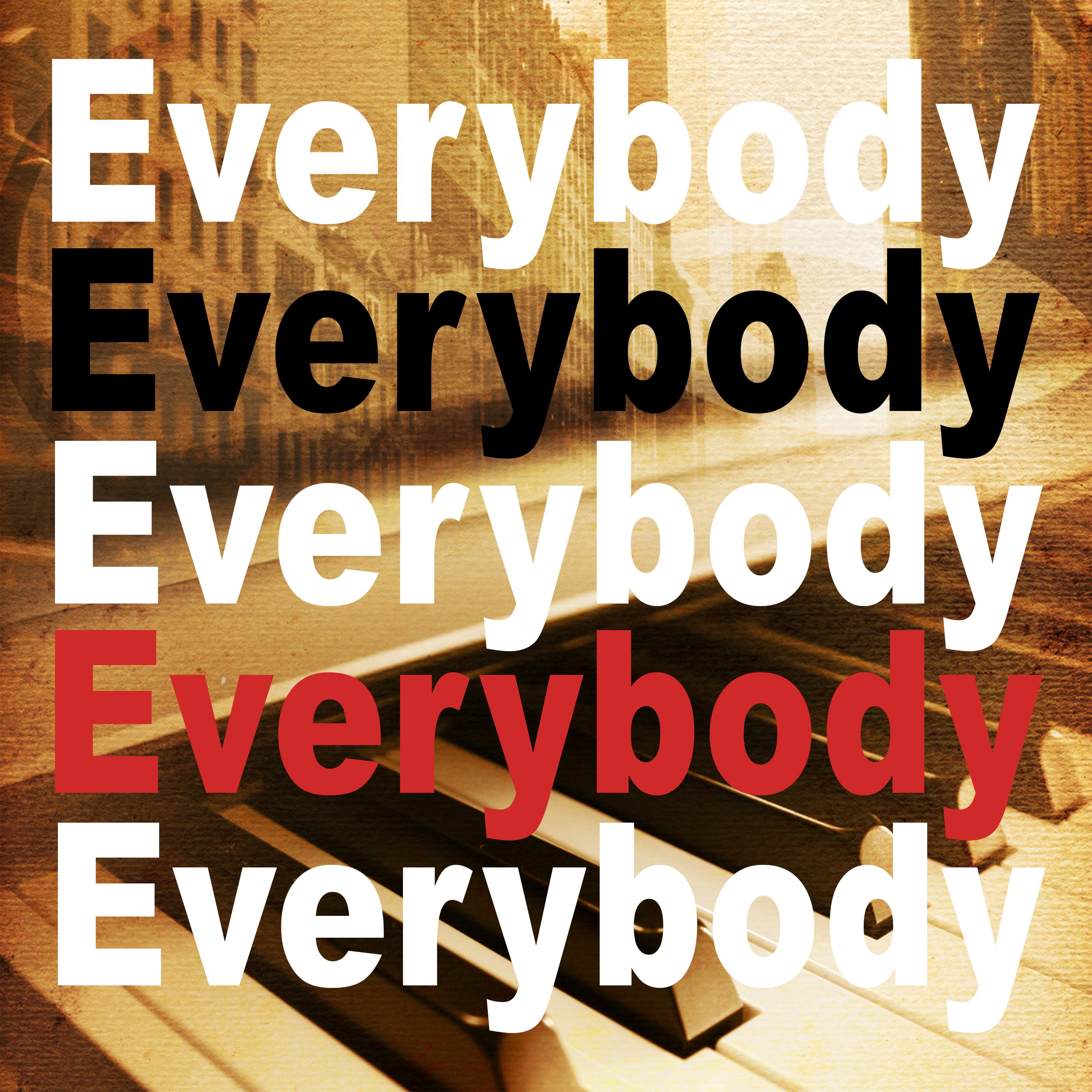 Постер альбома Everybody