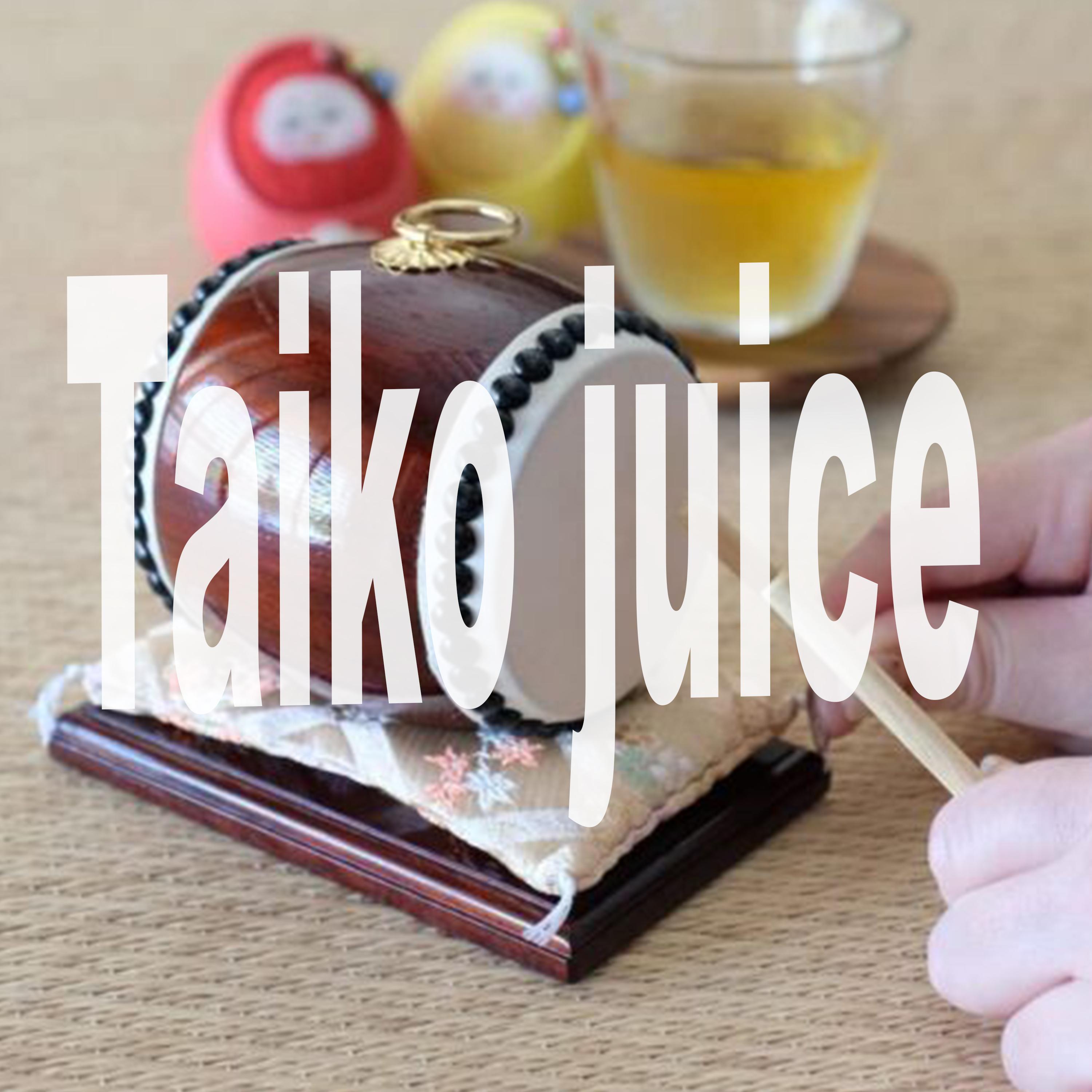 Постер альбома Taiko Juice