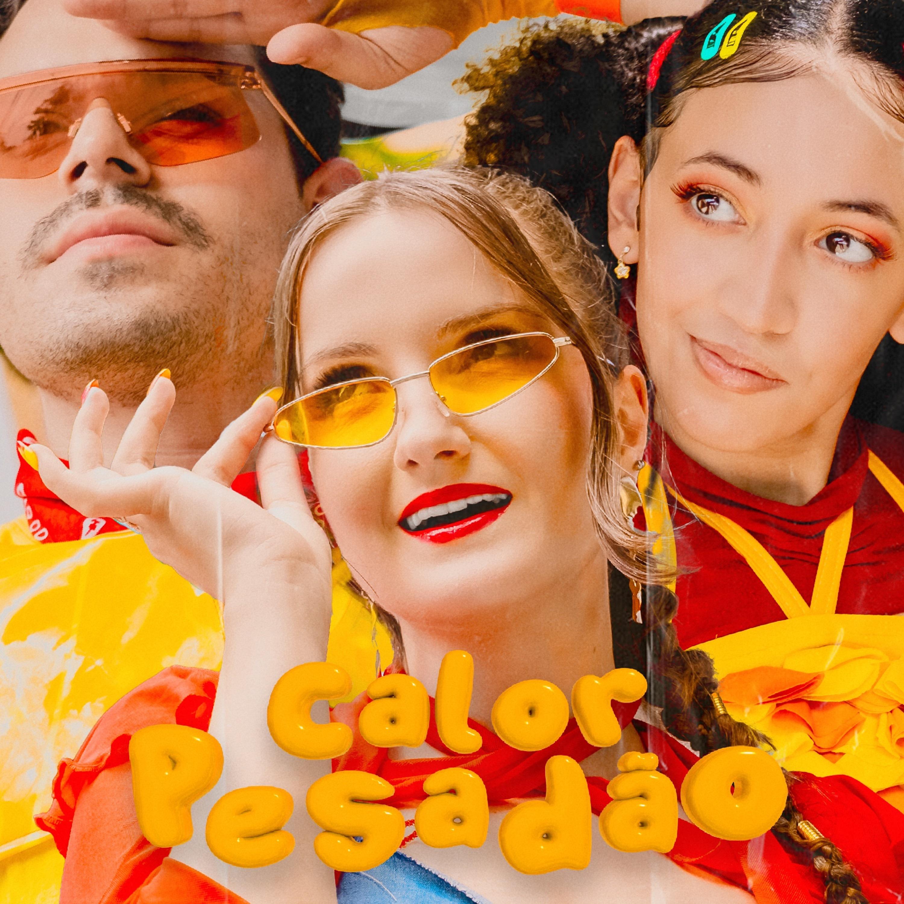 Постер альбома Calor Pesadão