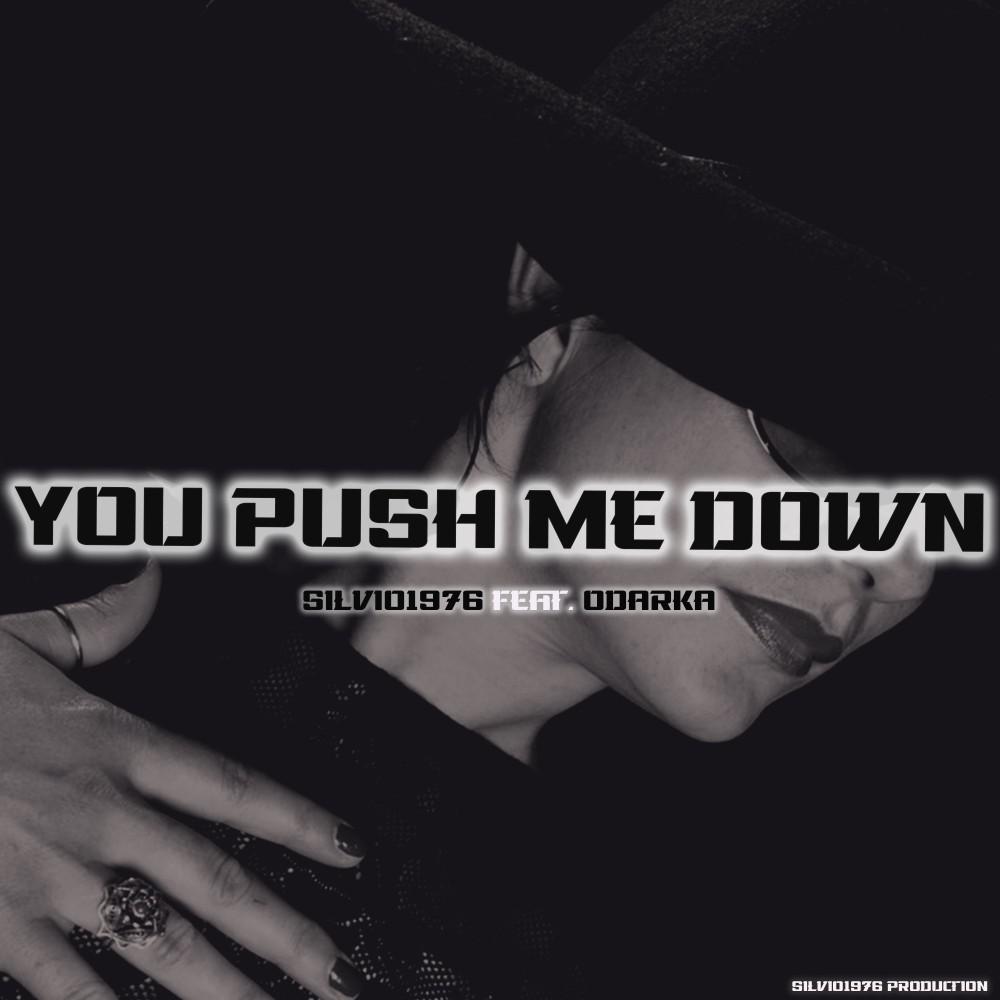 Постер альбома You Push Me Down