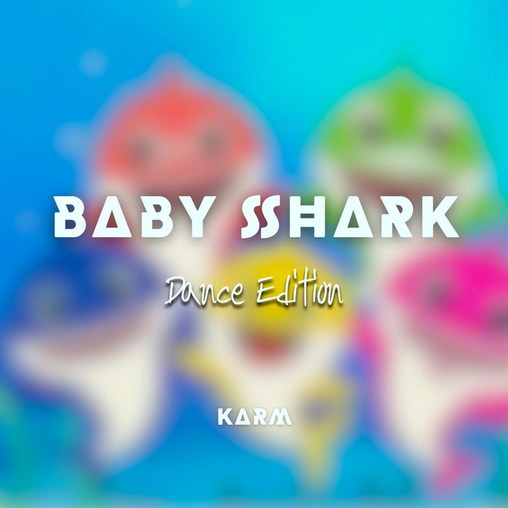 Постер альбома Baby Shark (Baby Dance Edition)