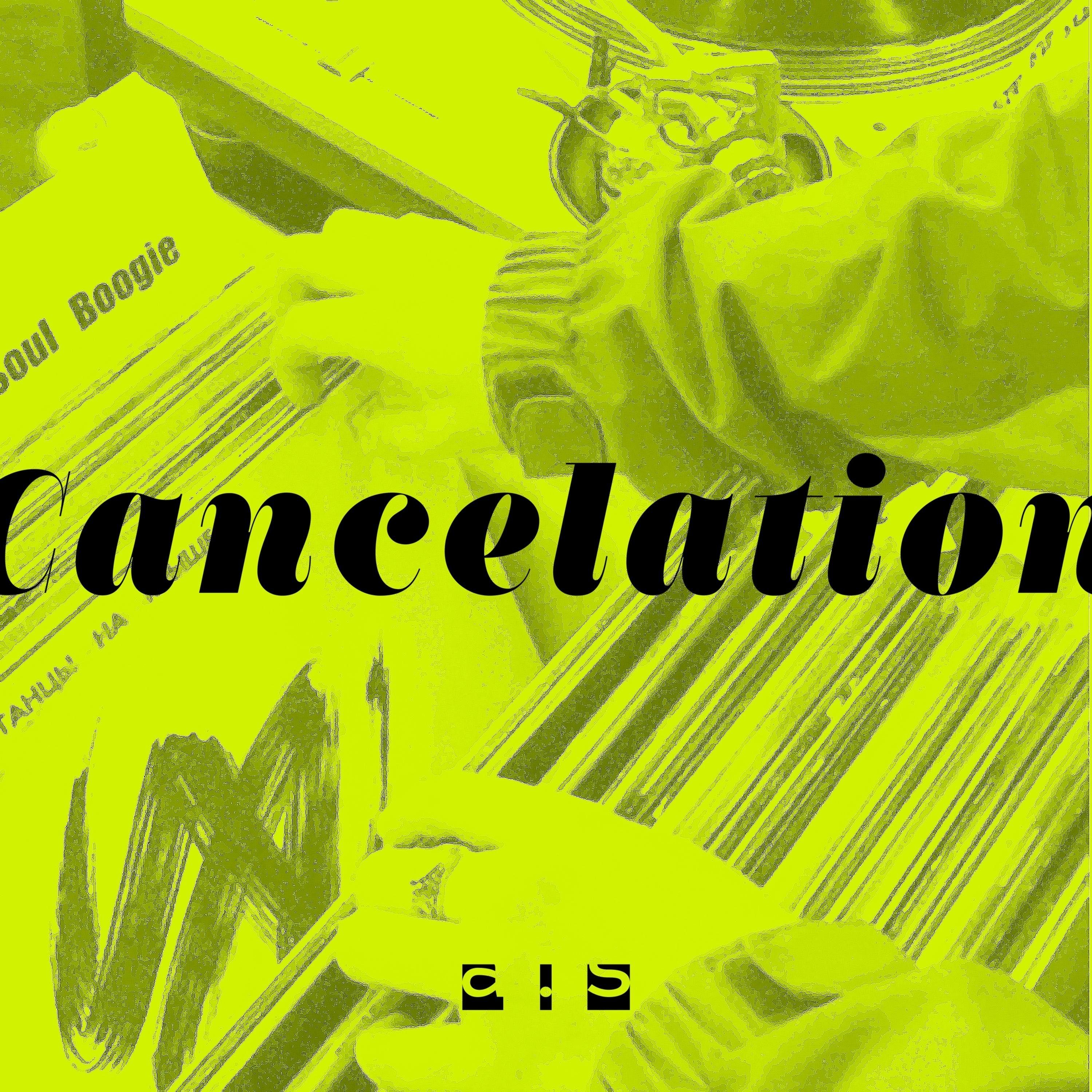 Постер альбома Cancelation
