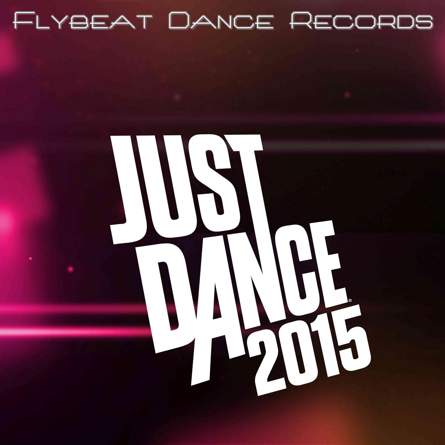 Постер альбома Just Dance 2015