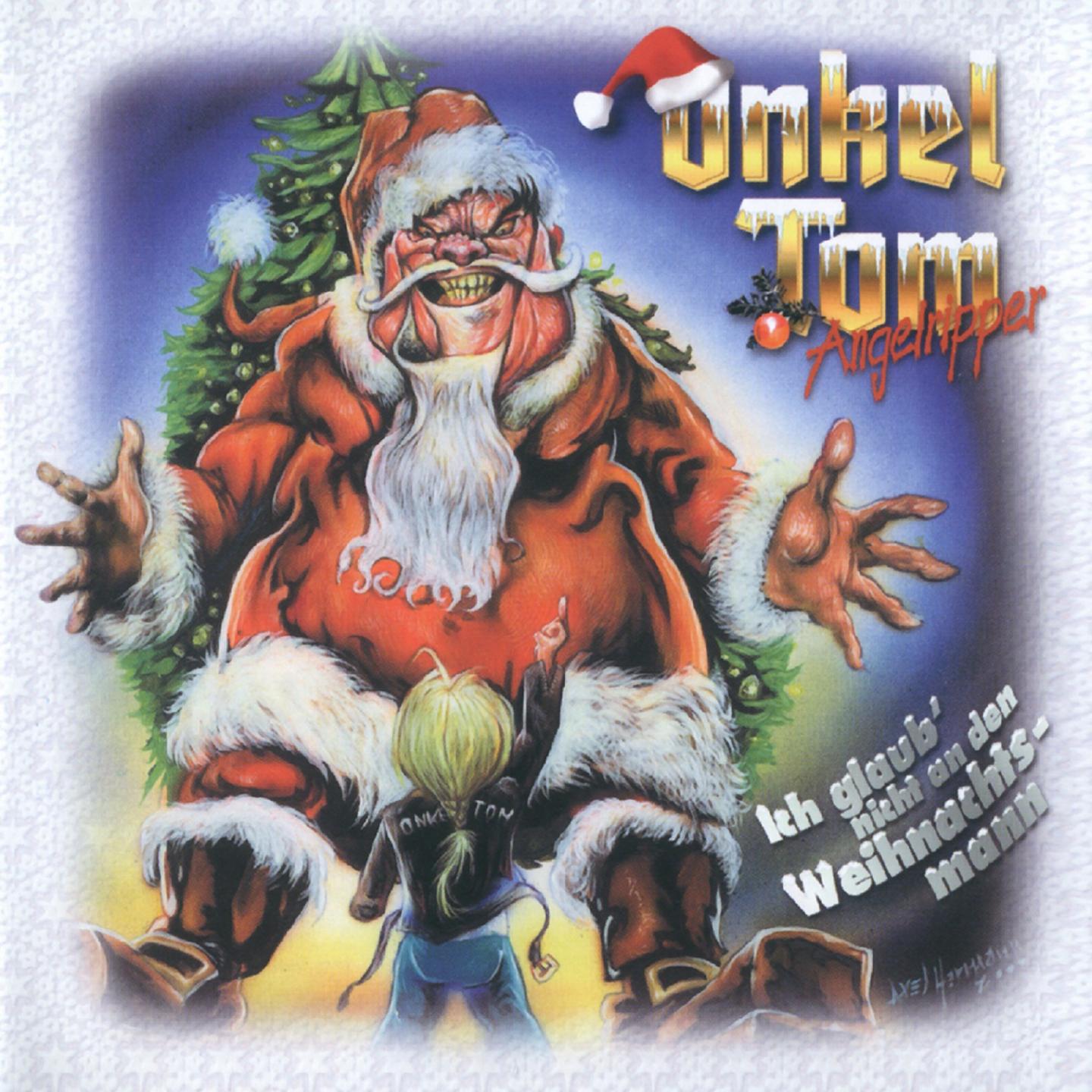 Постер альбома Ich glaub nicht an den Weihnachtsmann