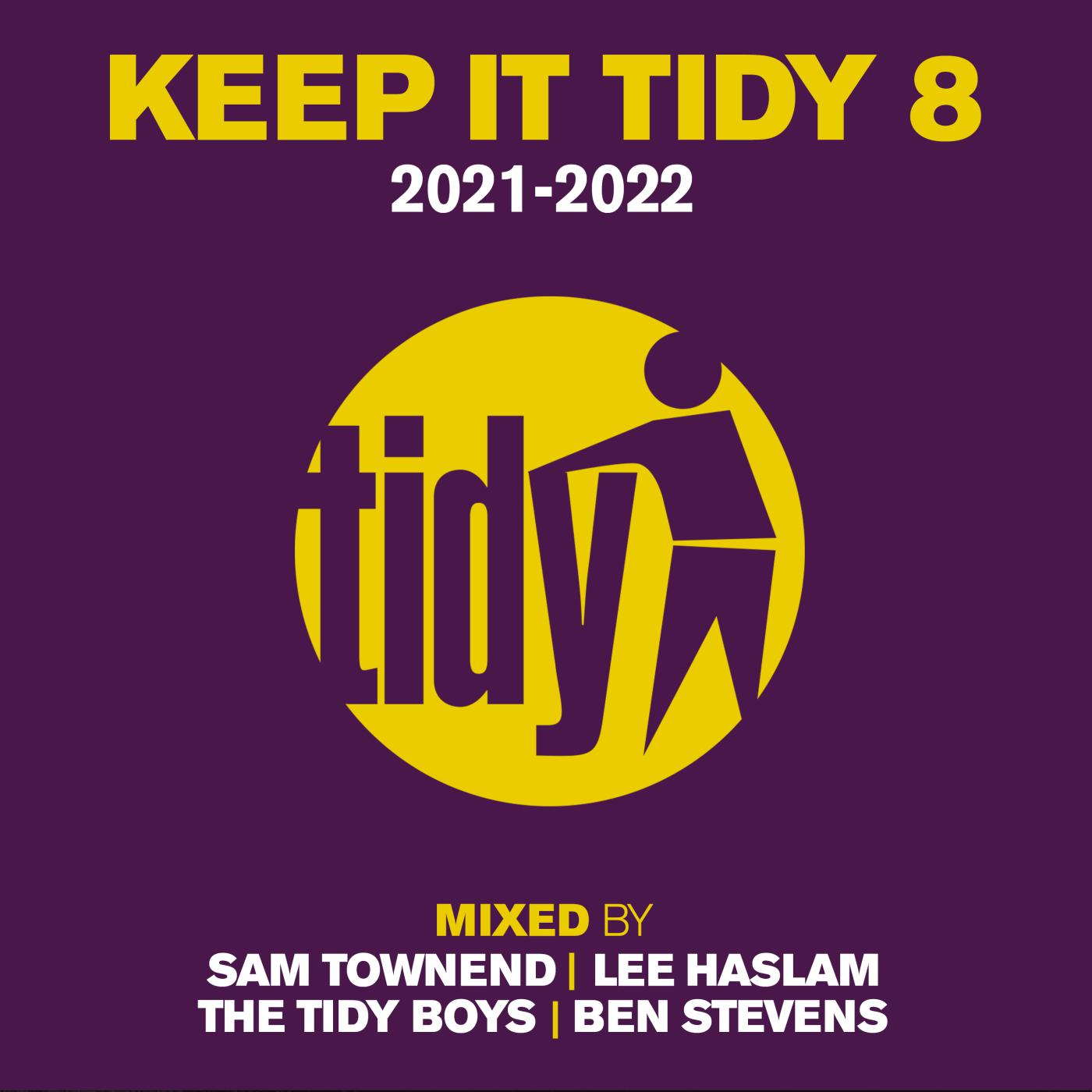 Постер альбома Keep It Tidy 8: 2021 - 2022