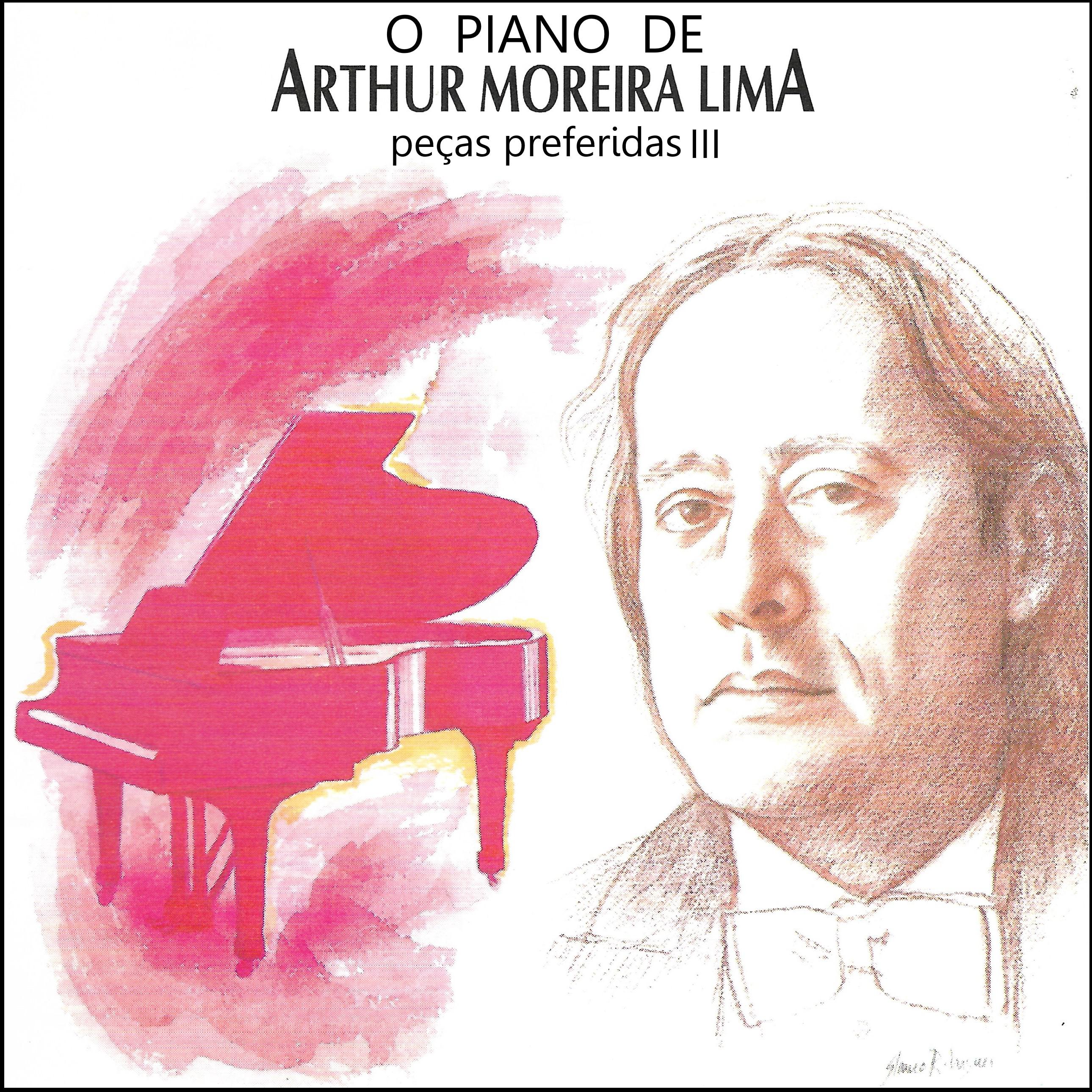 Постер альбома O Piano de Arthur Moreira Lima: Peças Favoritas 3