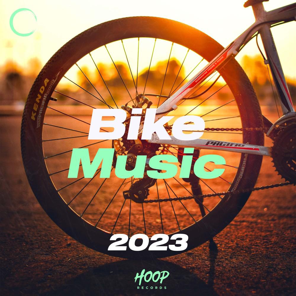 Постер альбома Велосипедная музыка 2023: Лучшая музыка для велопрогулки от Hoop Records