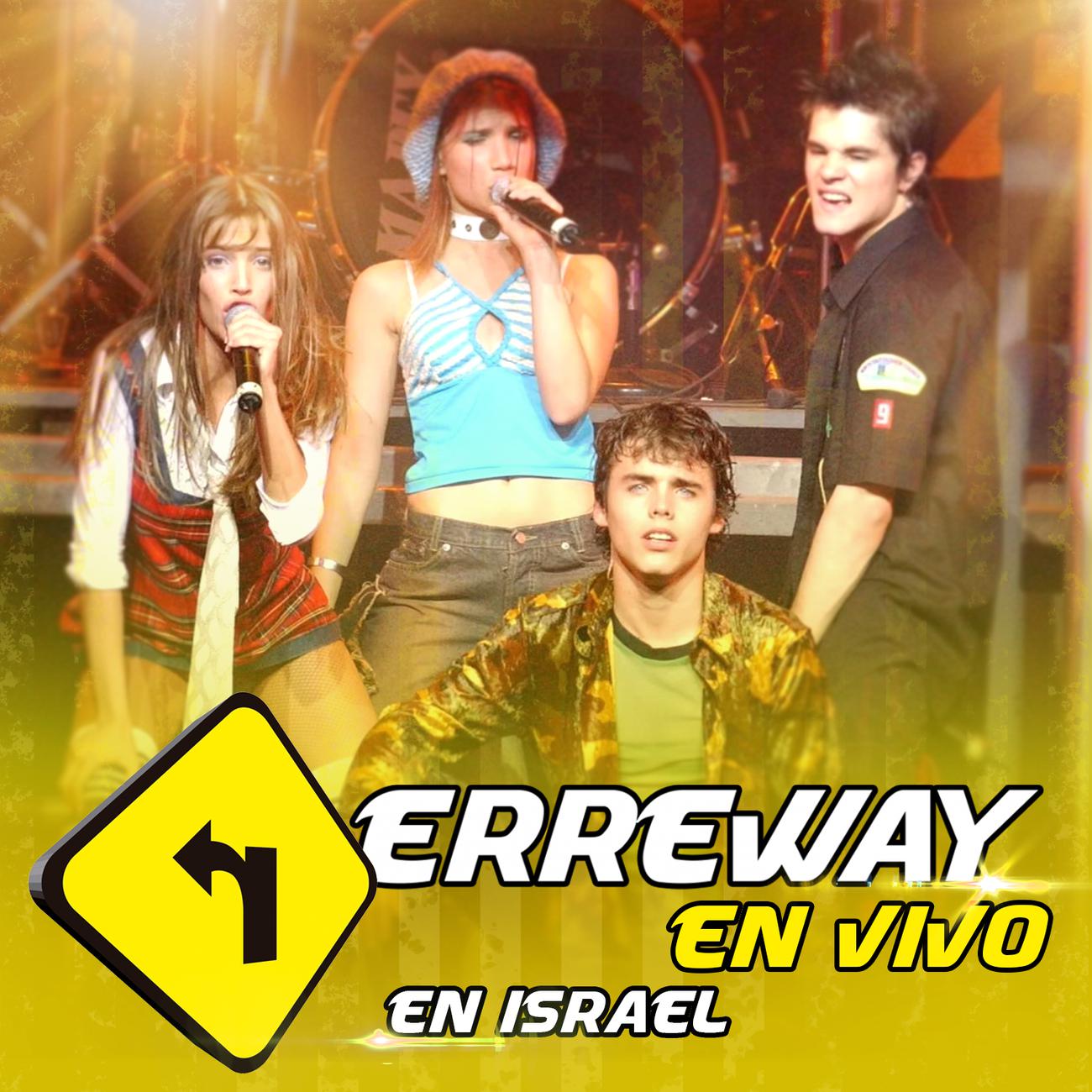 Постер альбома Rebelde Way - En Vivo En Israel