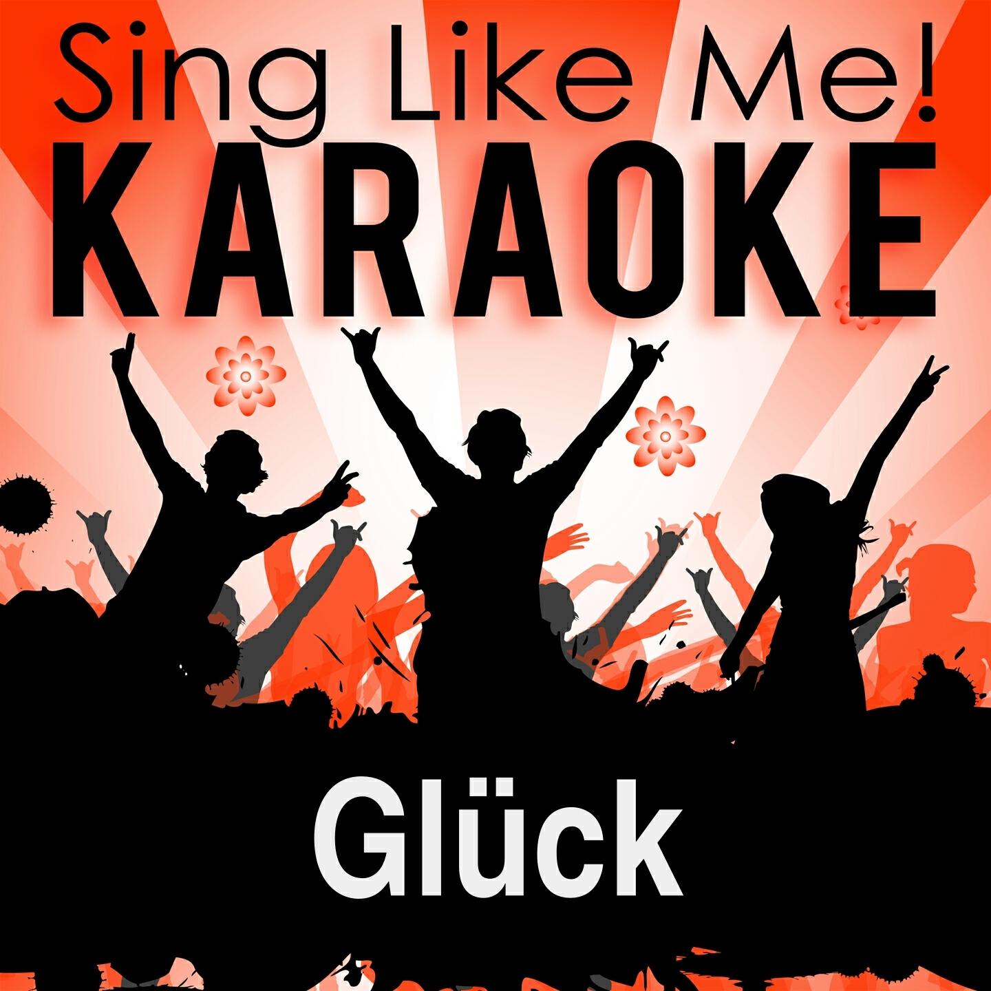La-Le-Lu - Glück (Karaoke Version with Guide Melody) (Originally Performed By Alexa Feser)