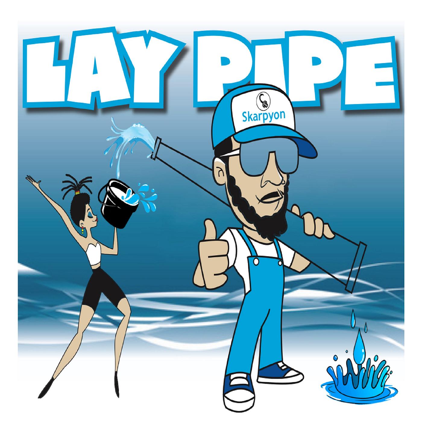 Постер альбома Lay Pipe