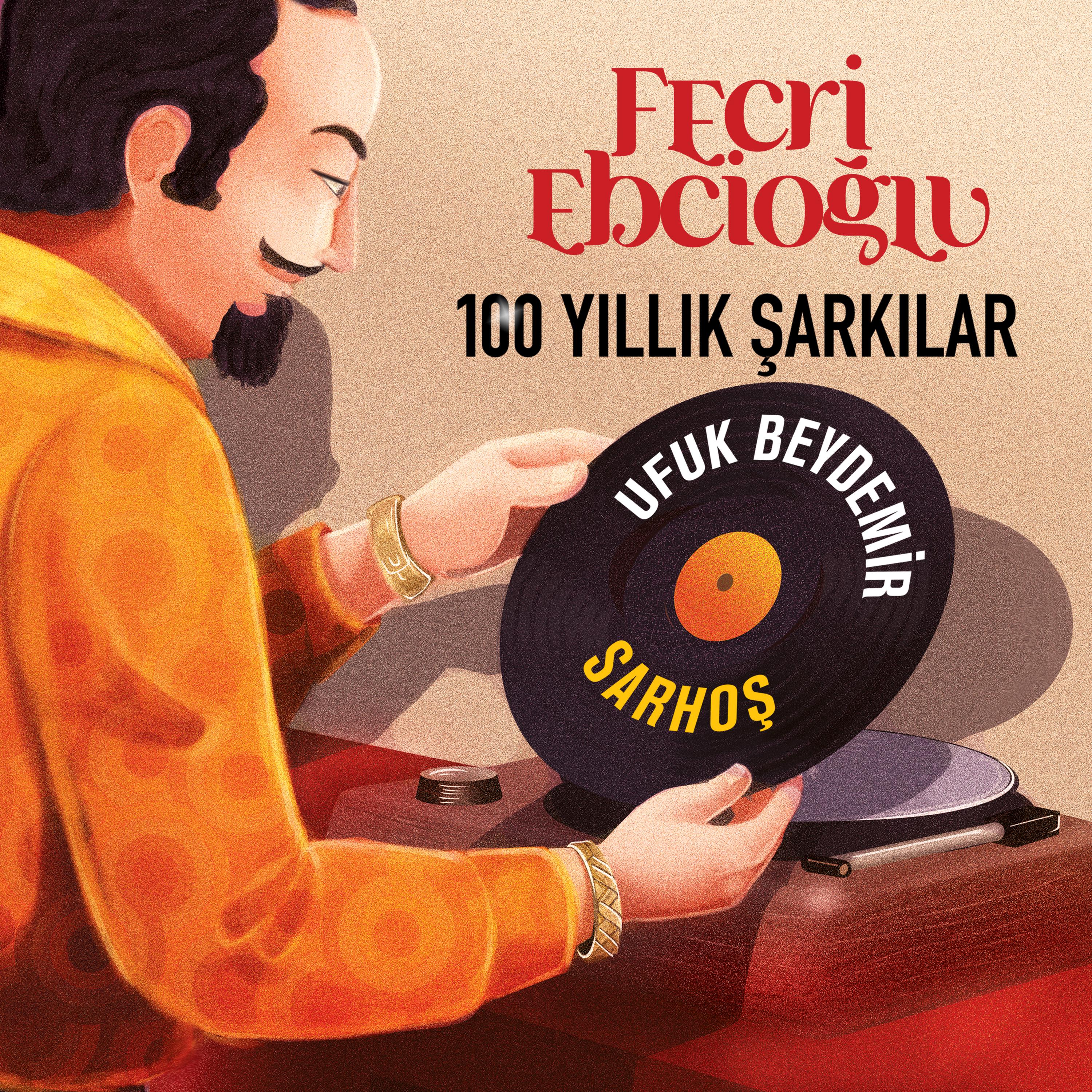 Постер альбома Sarhoş