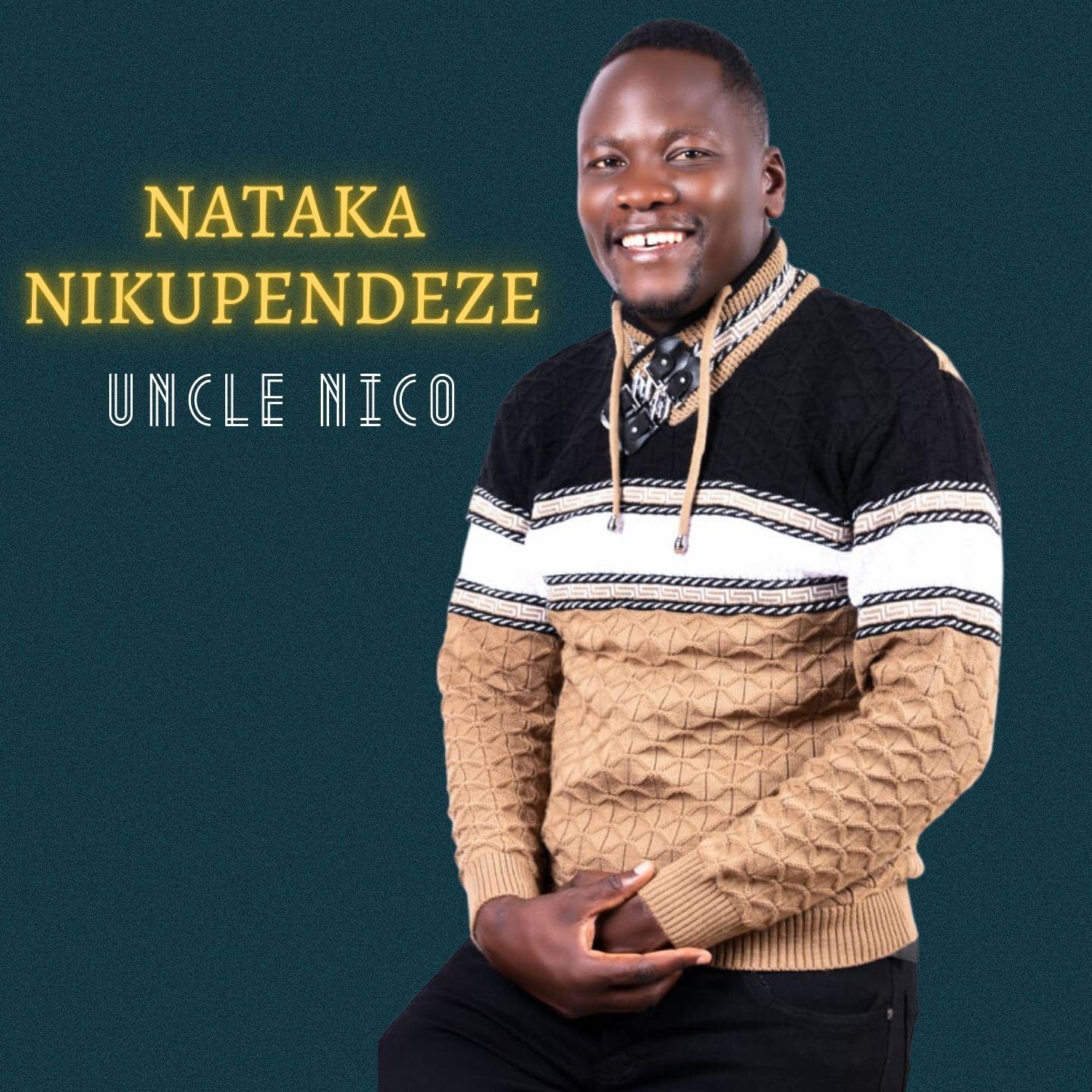 Постер альбома Nataka Nikupendeze