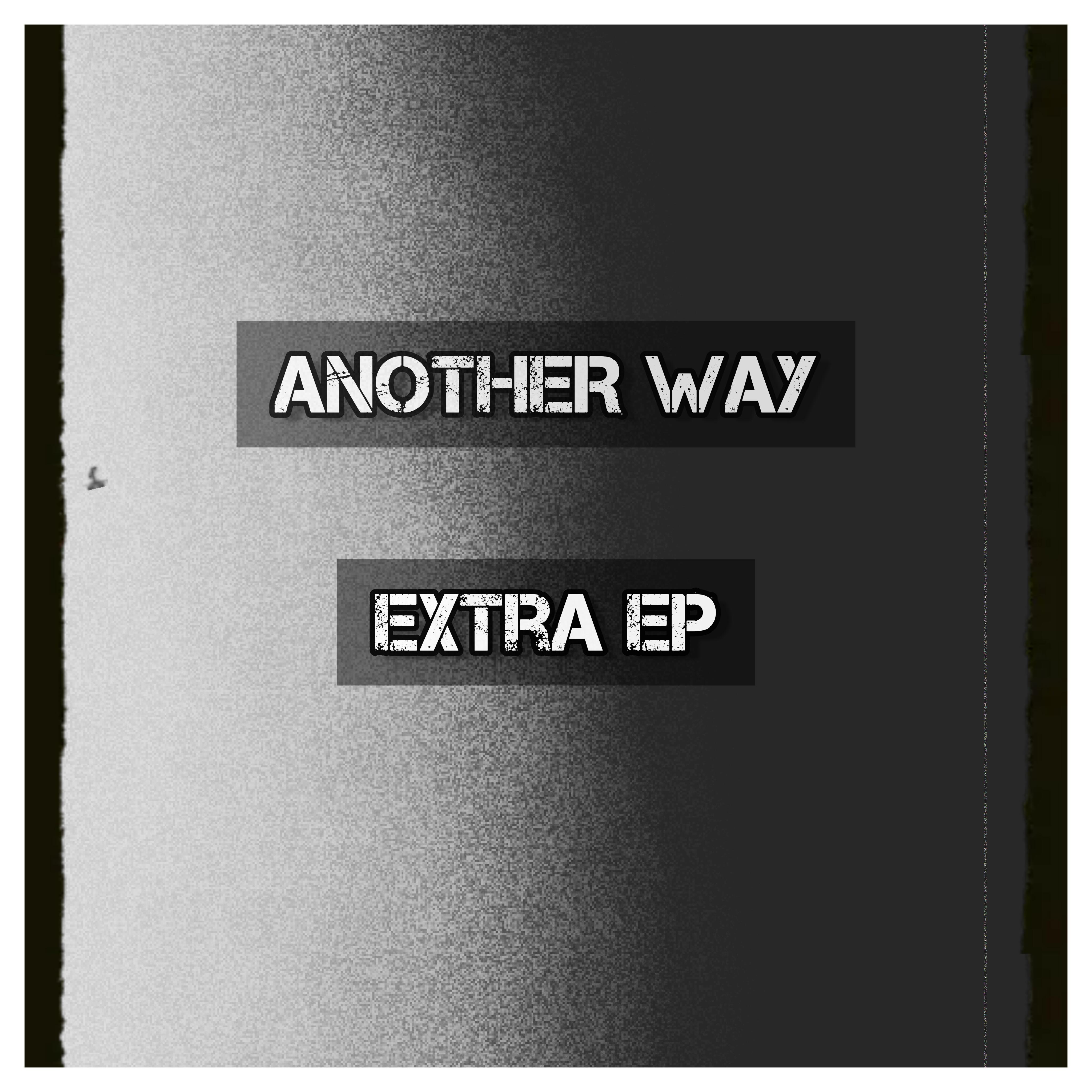 Постер альбома Another Way Extra - EP