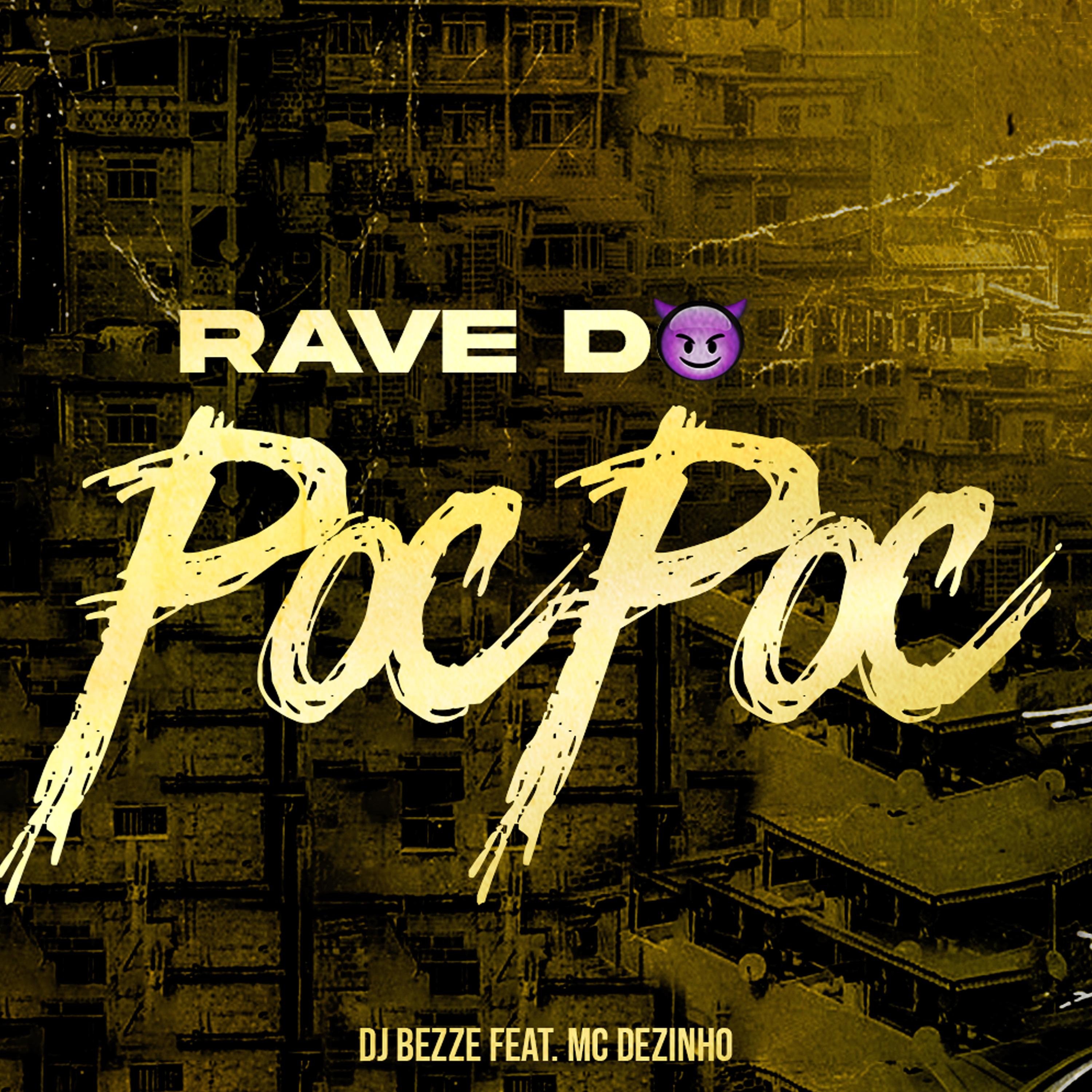 Постер альбома Rave do Poc Poc
