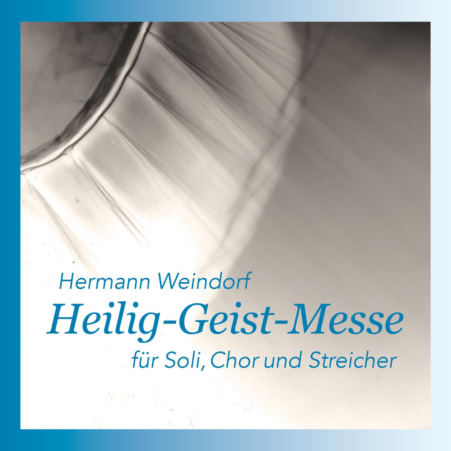 Постер альбома Heilig-Geist-Messe Hermann Weindorf