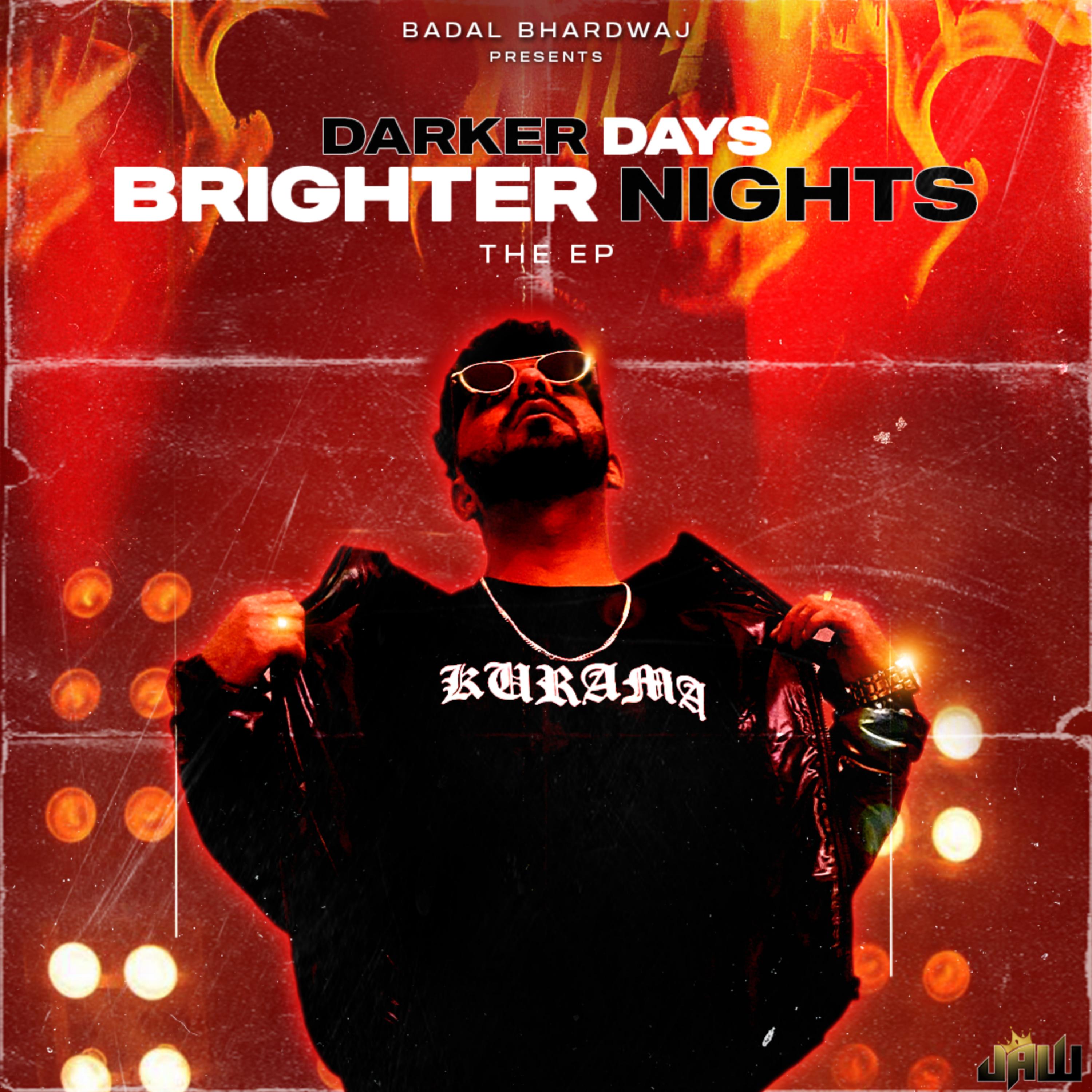 Постер альбома Darker Days Brighter Nights